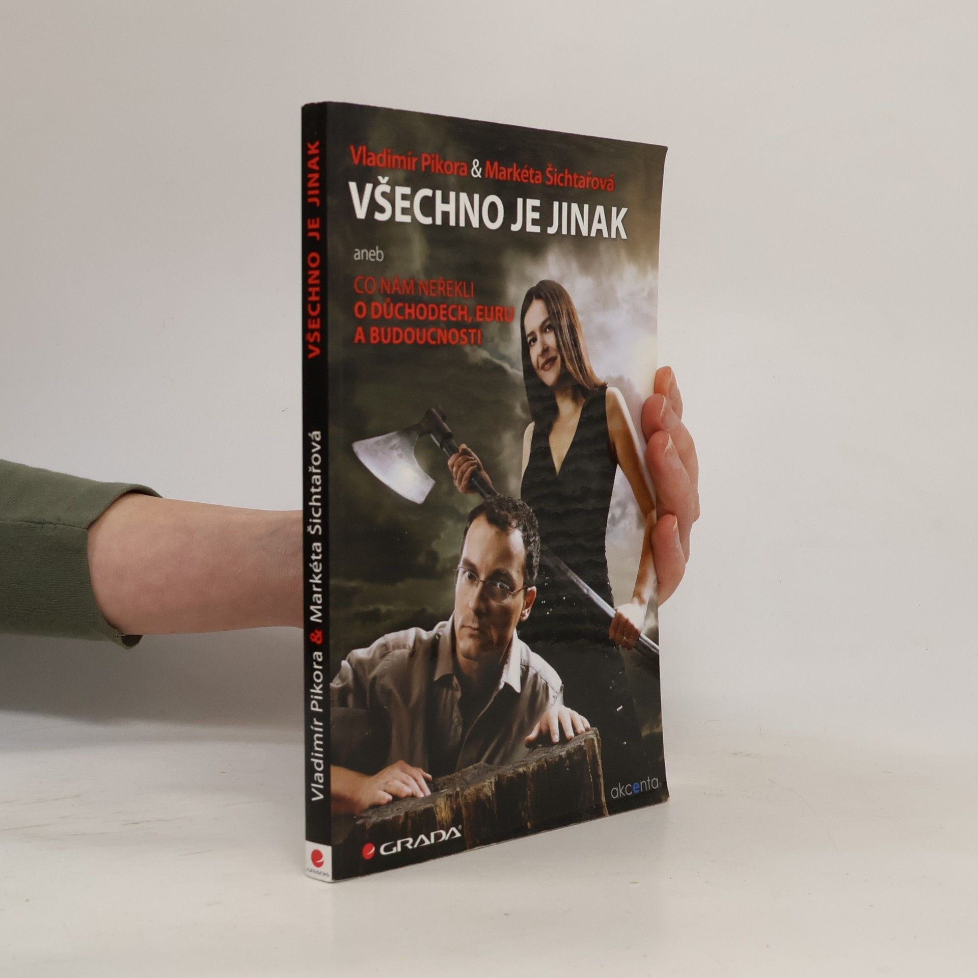 Markéta Šichtařová Všechno je jinak