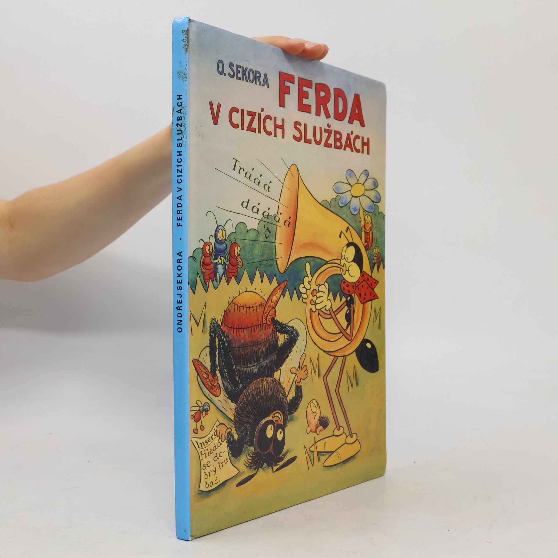 Ondřej Sekora Ferda v cizích službách