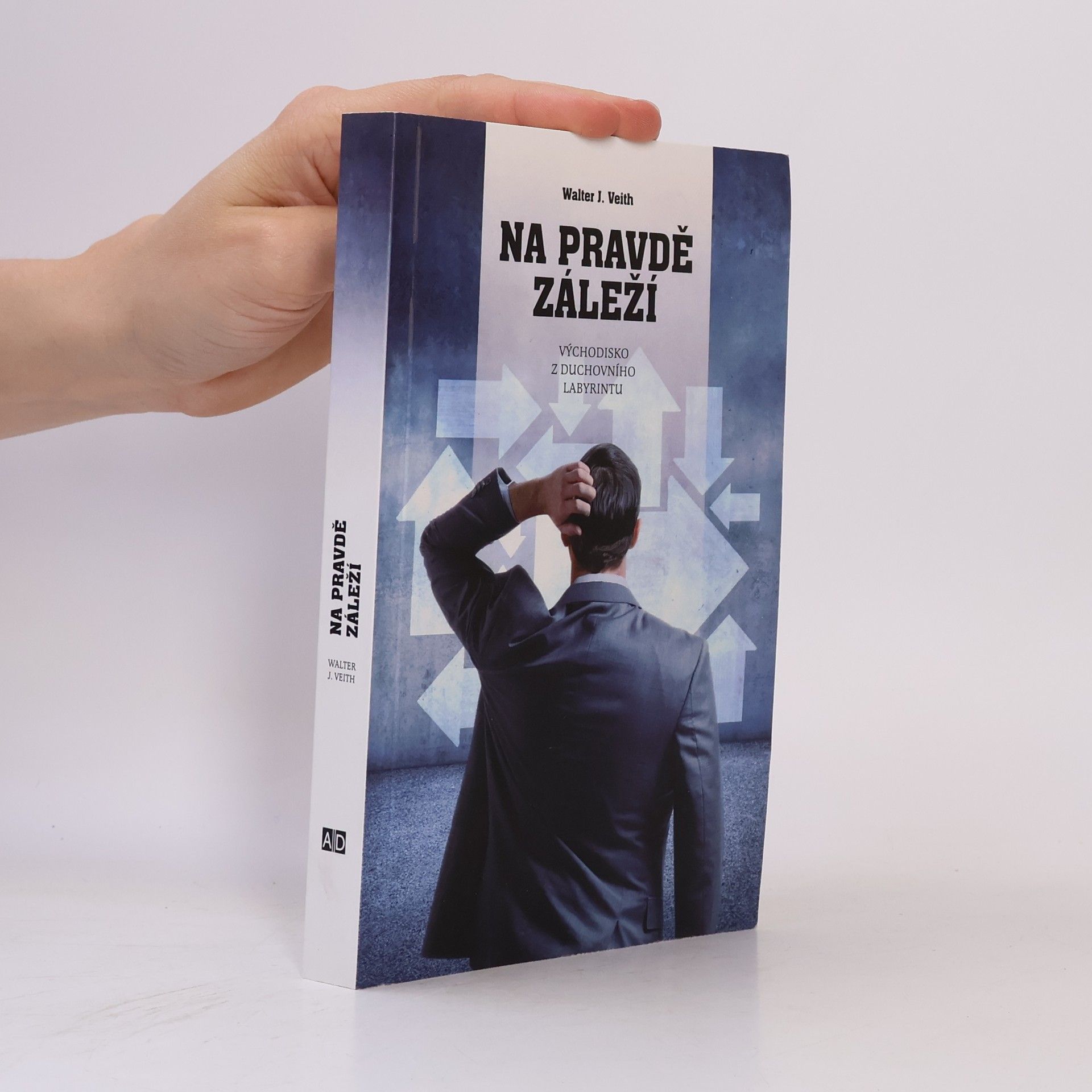 Walter J. Veith Na pravdě záleží