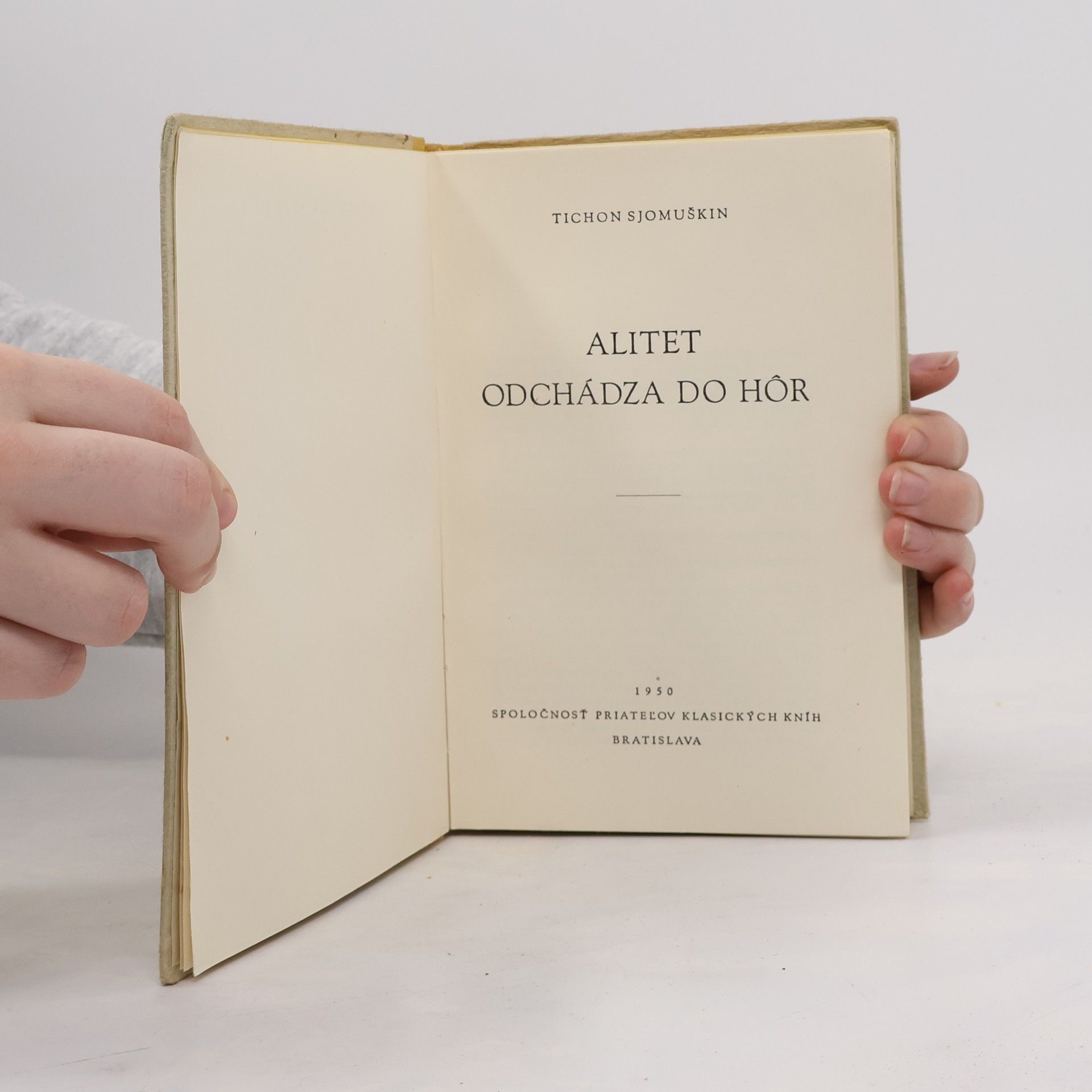 Tichon Sjomuškin Alitet odchádza do hôr