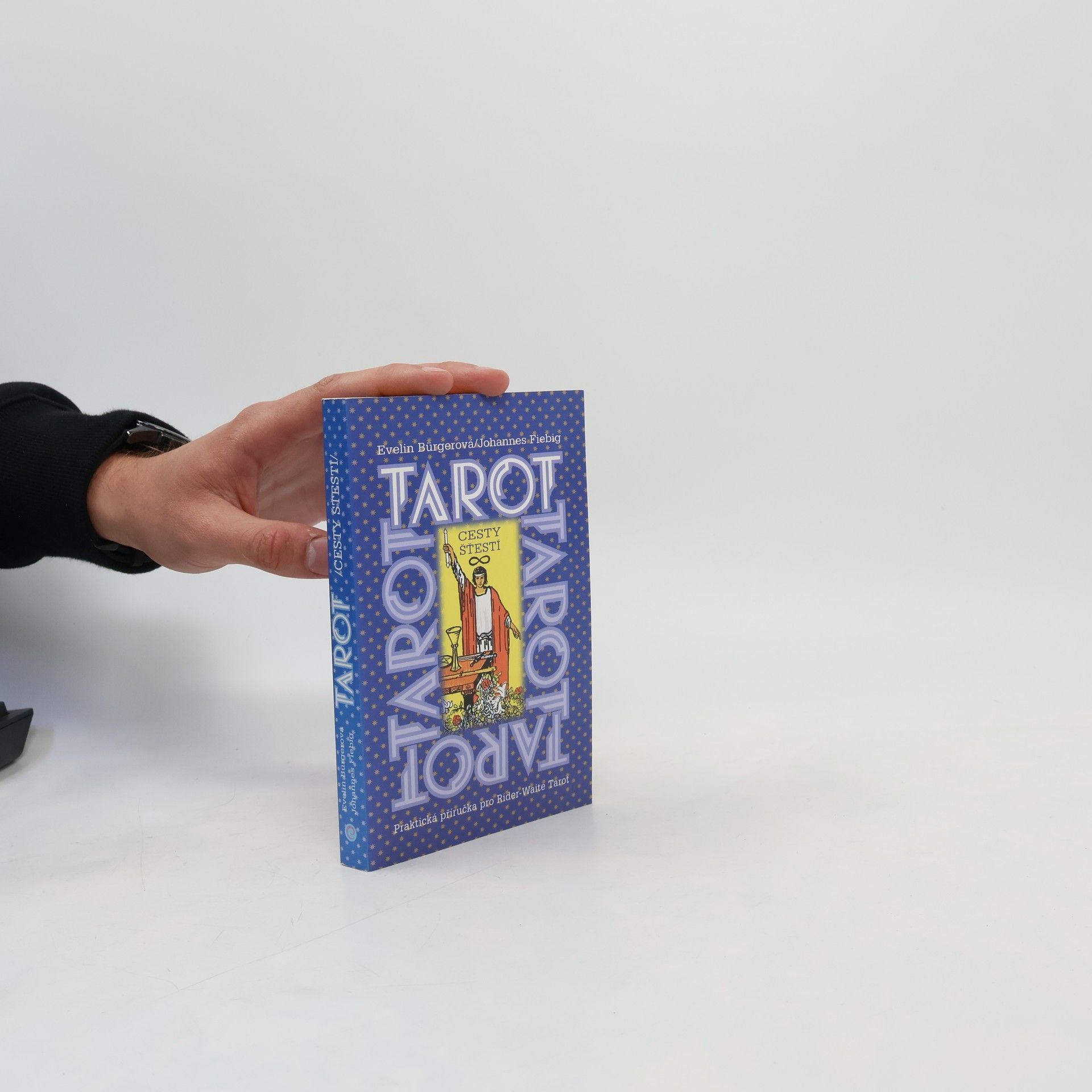 Evelin Bürger Tarot: cesty štěstí