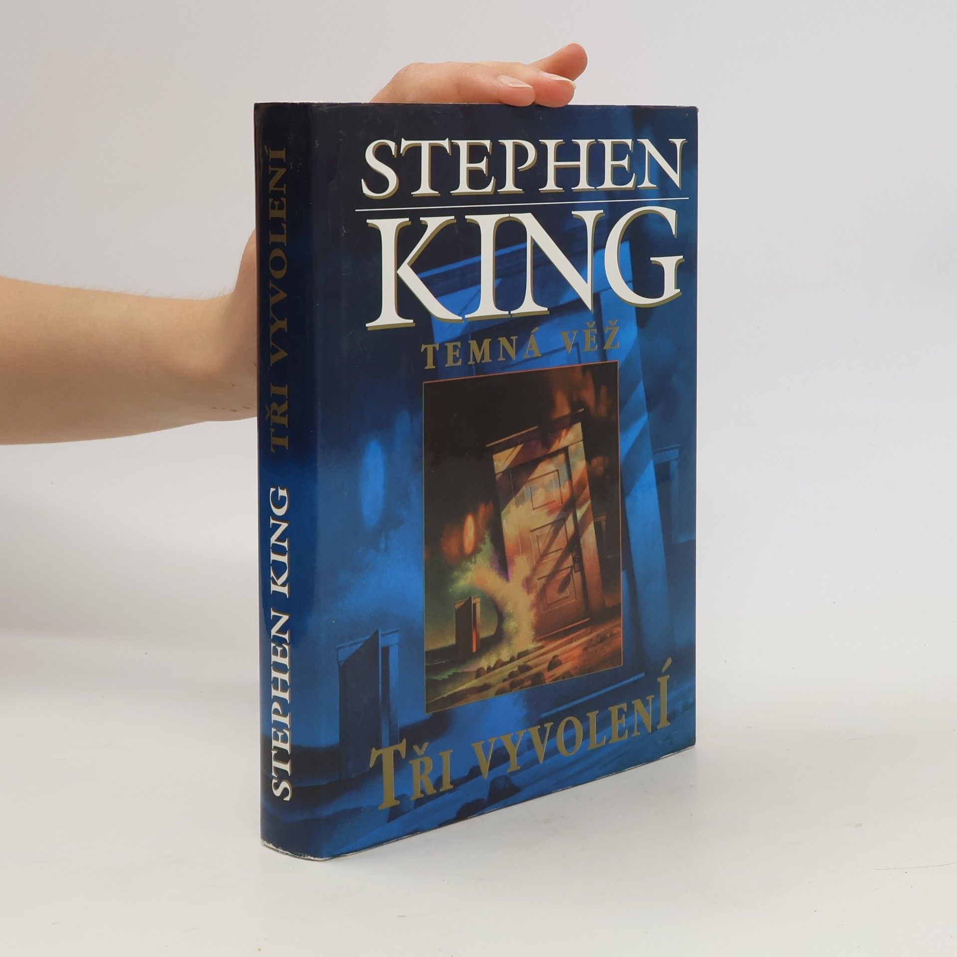 Stephen King Temná věž. Tři vyvolení