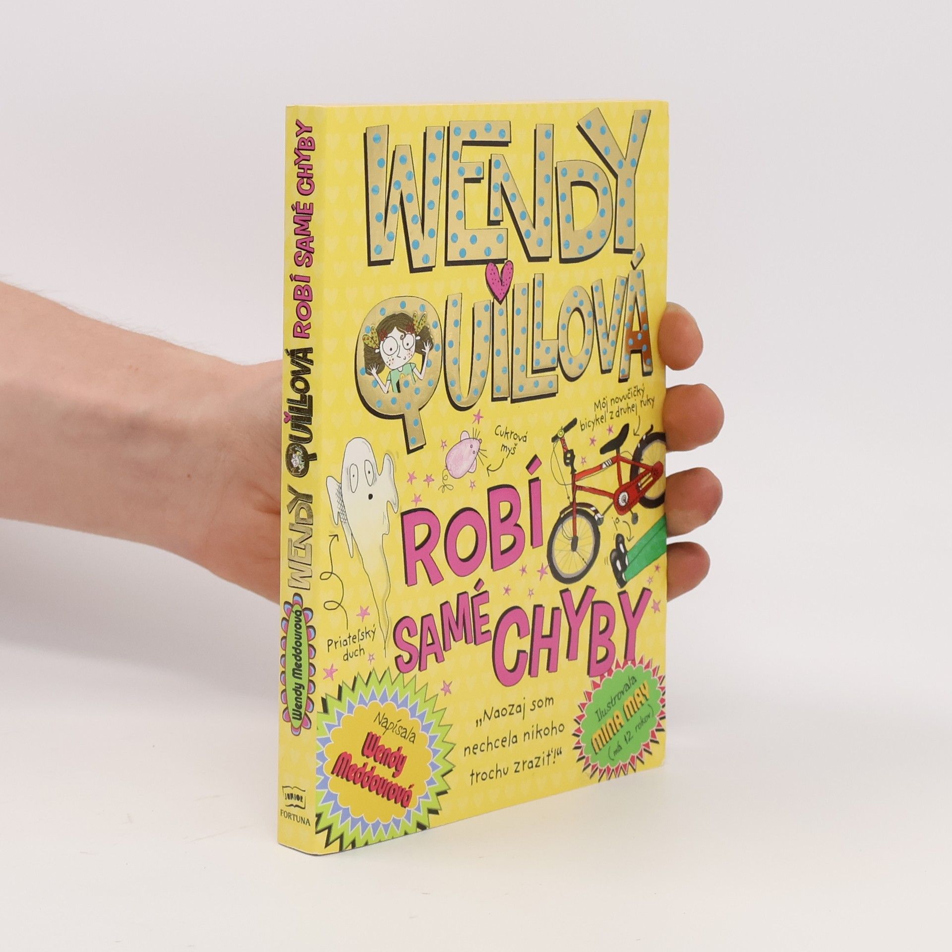 Wendy Meddour Wendy Quillová robí samé chyby