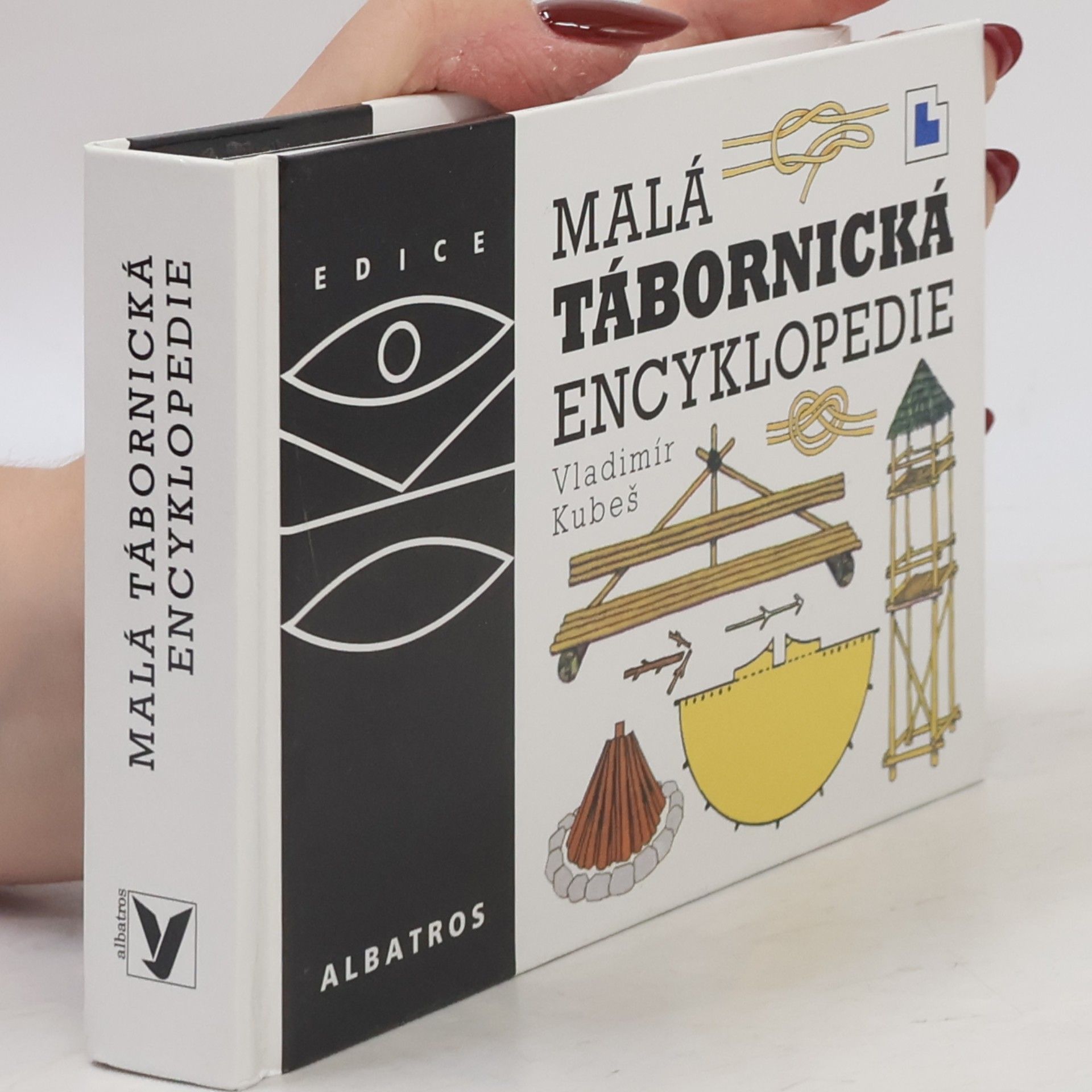 Kolektiv autorů Malá tábornická encyklopedie
