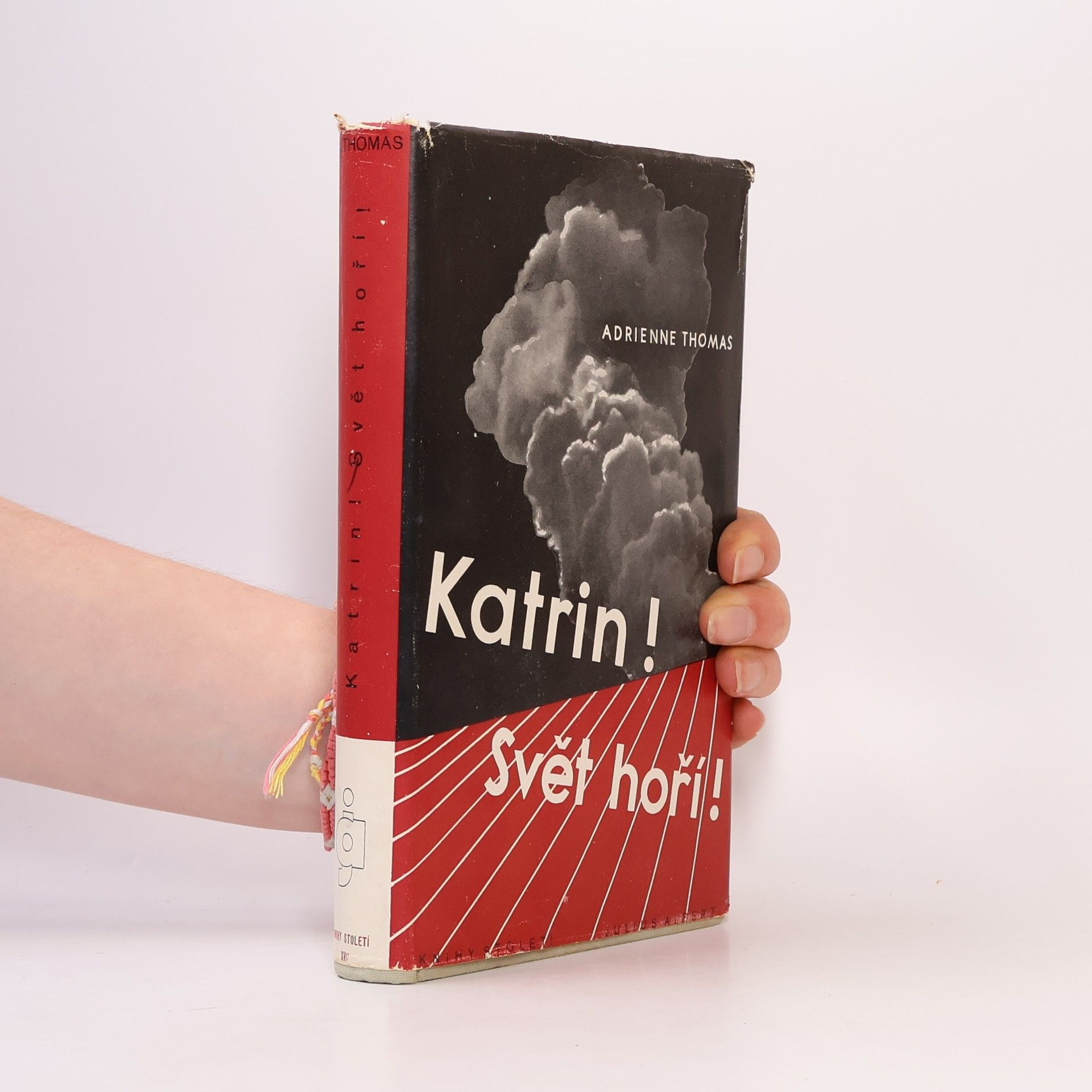 Adrienne Thomas Katrin! Svět hoří!