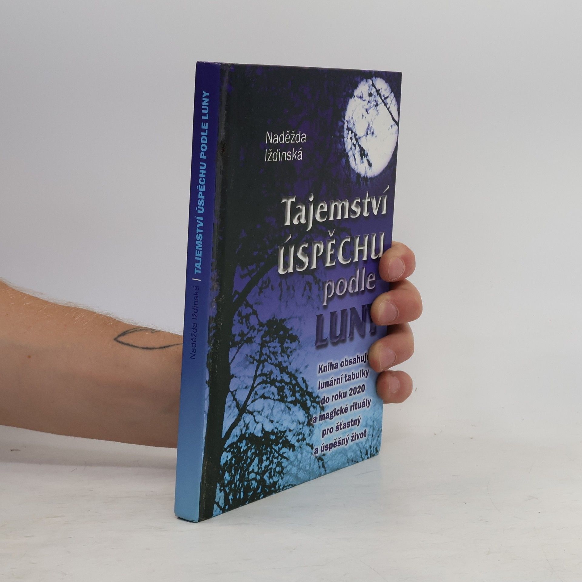 Naděžda Iždinská Tajemství úspěchu podle Luny