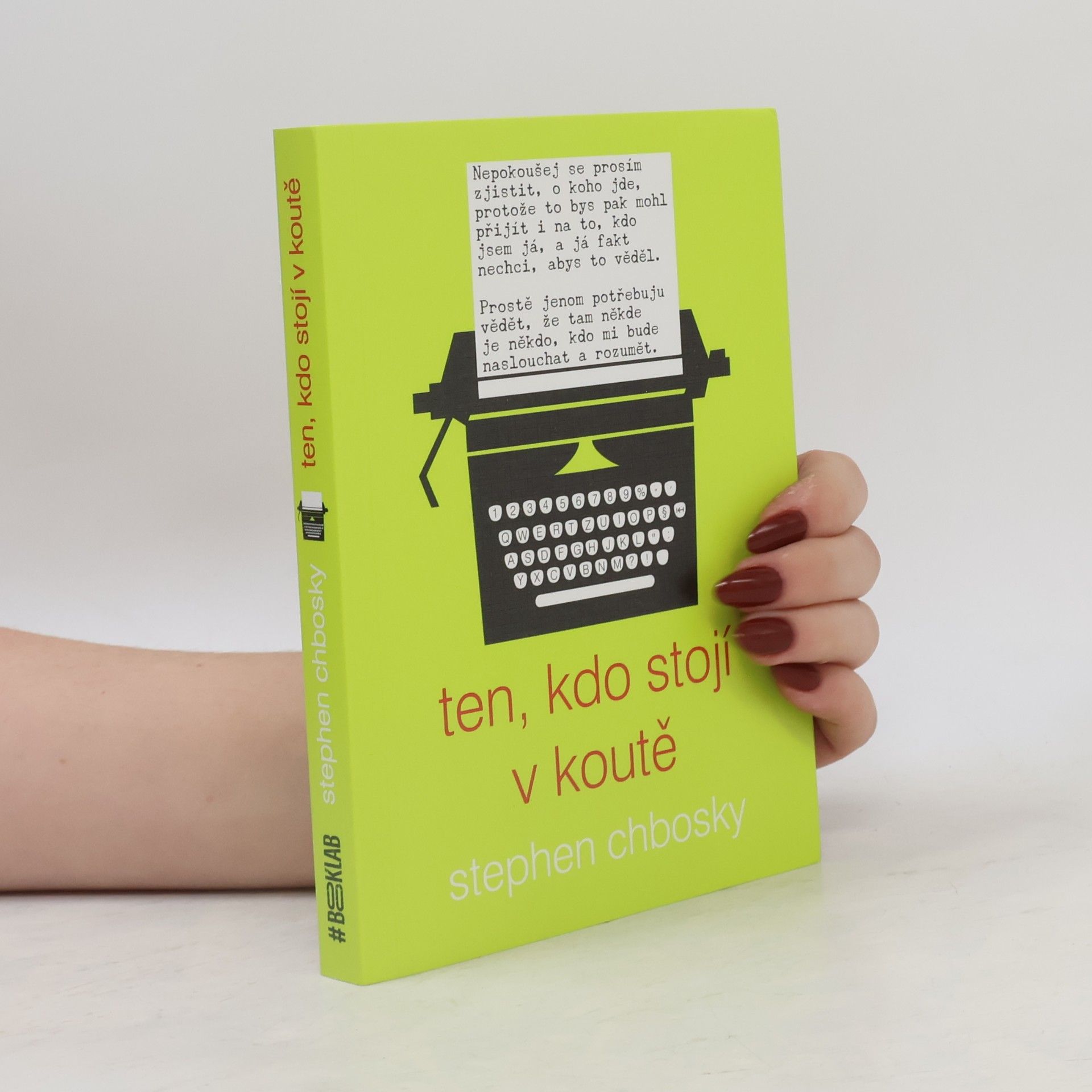 Stephen Chbosky Ten, kdo stojí v koutě