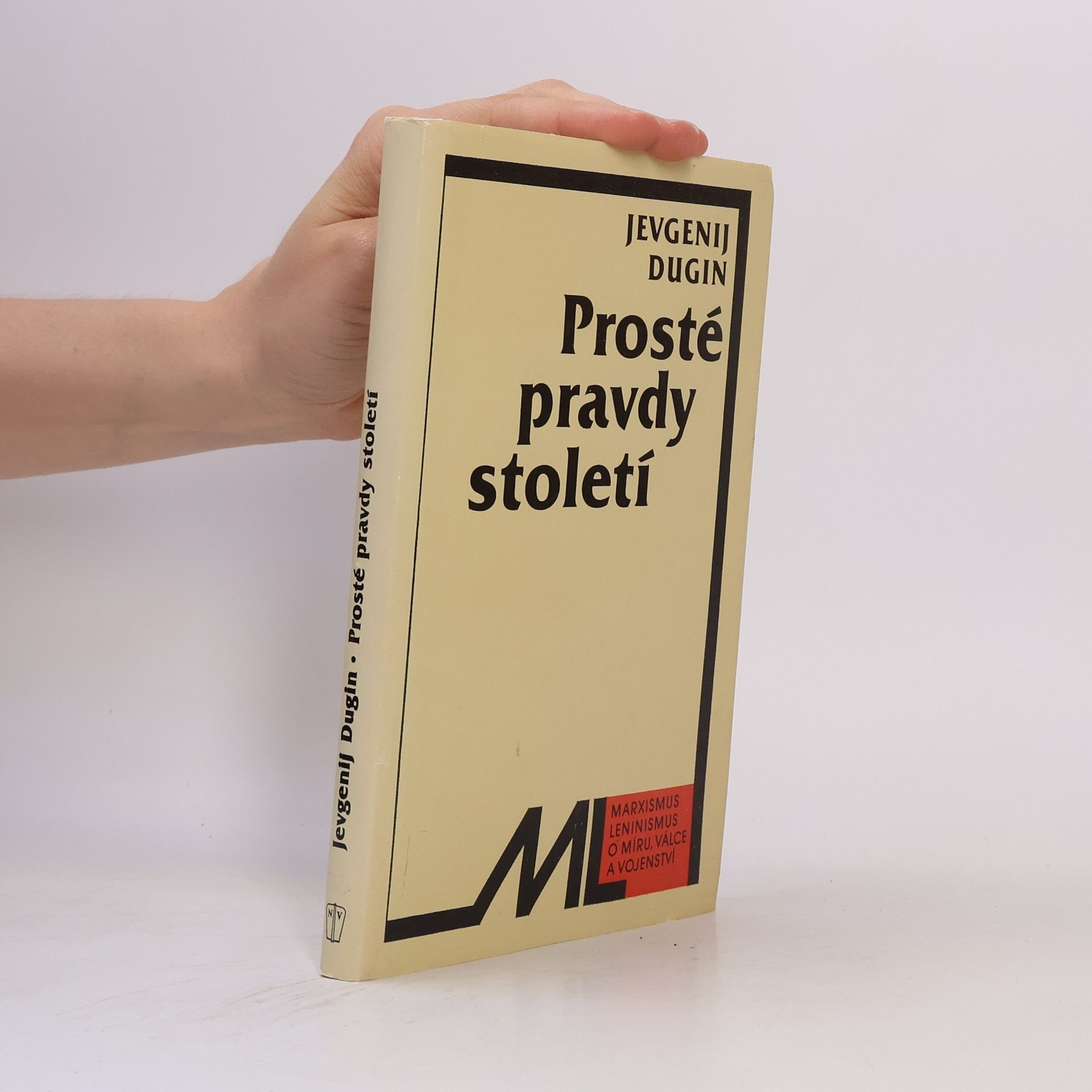 Jevgenij Dugin Prosté pravdy století