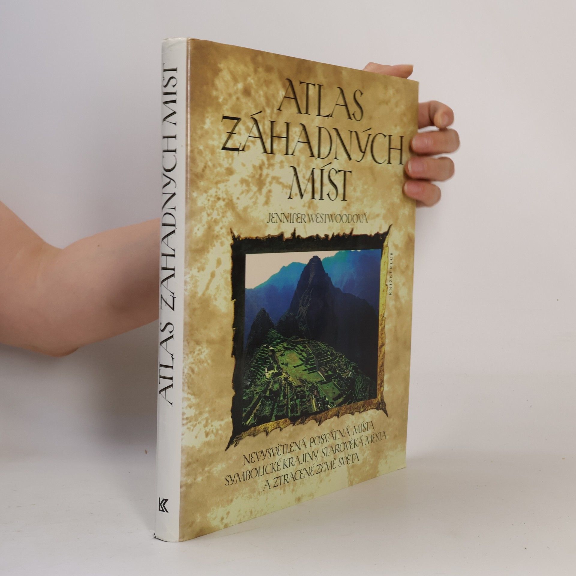 Jennifer Westwood Atlas záhadných míst