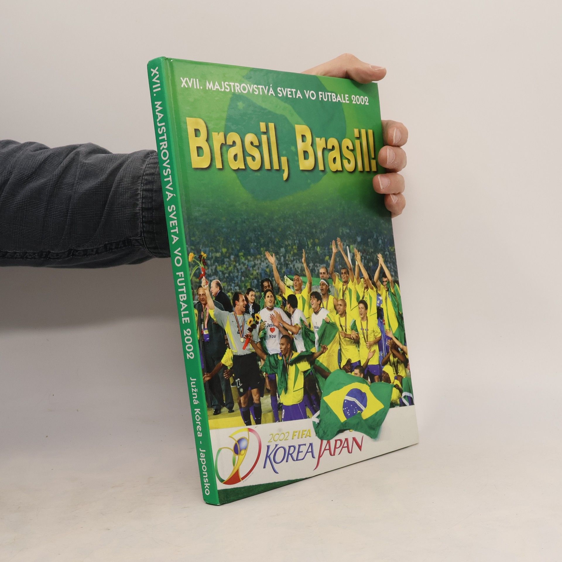 Marcel Merčiak Sedemnáste majstrovstvá sveta vo futbale 2002: Brasil, Brasil!
