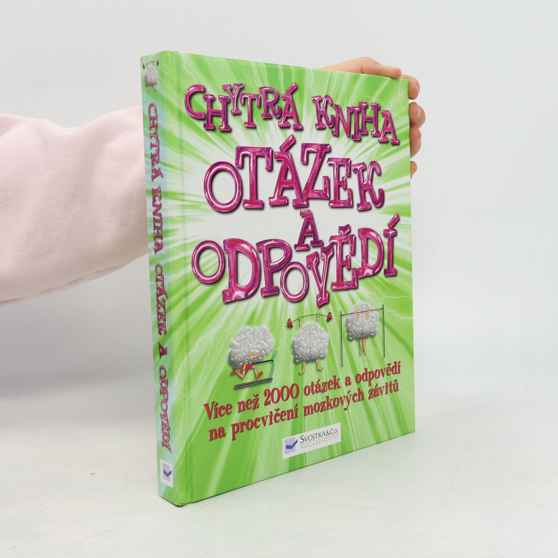 Zuzana Stloukalová Chytrá kniha otázek a odpovědí
