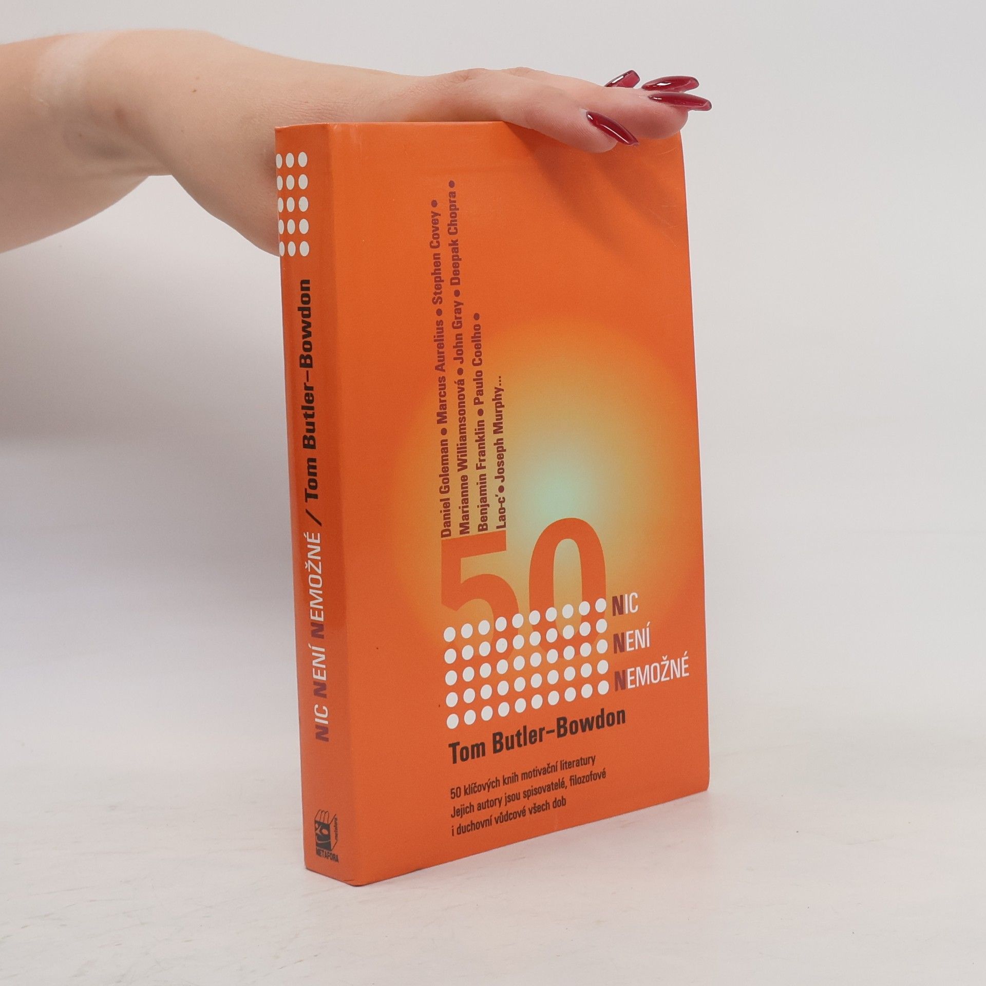Nic není nemožné. 50 klíčových knih motivační literatury