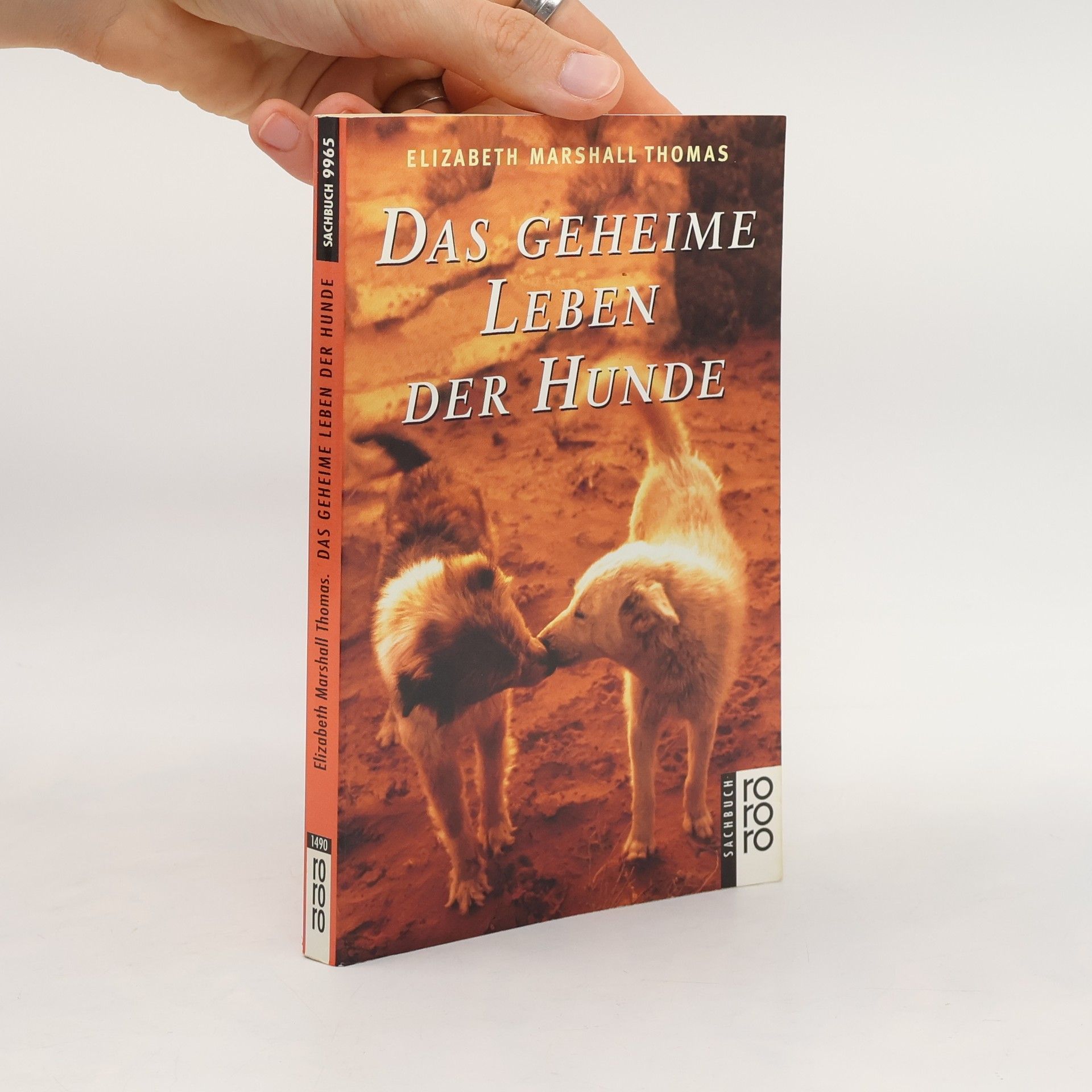 Elizabeth Marshall Thomas Das geheime Leben der Hunde