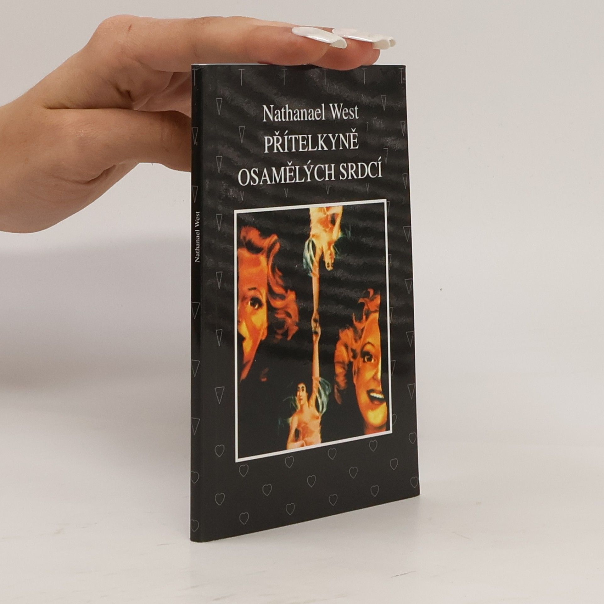 Nathanael West Přítelkyně osamělých srdcí