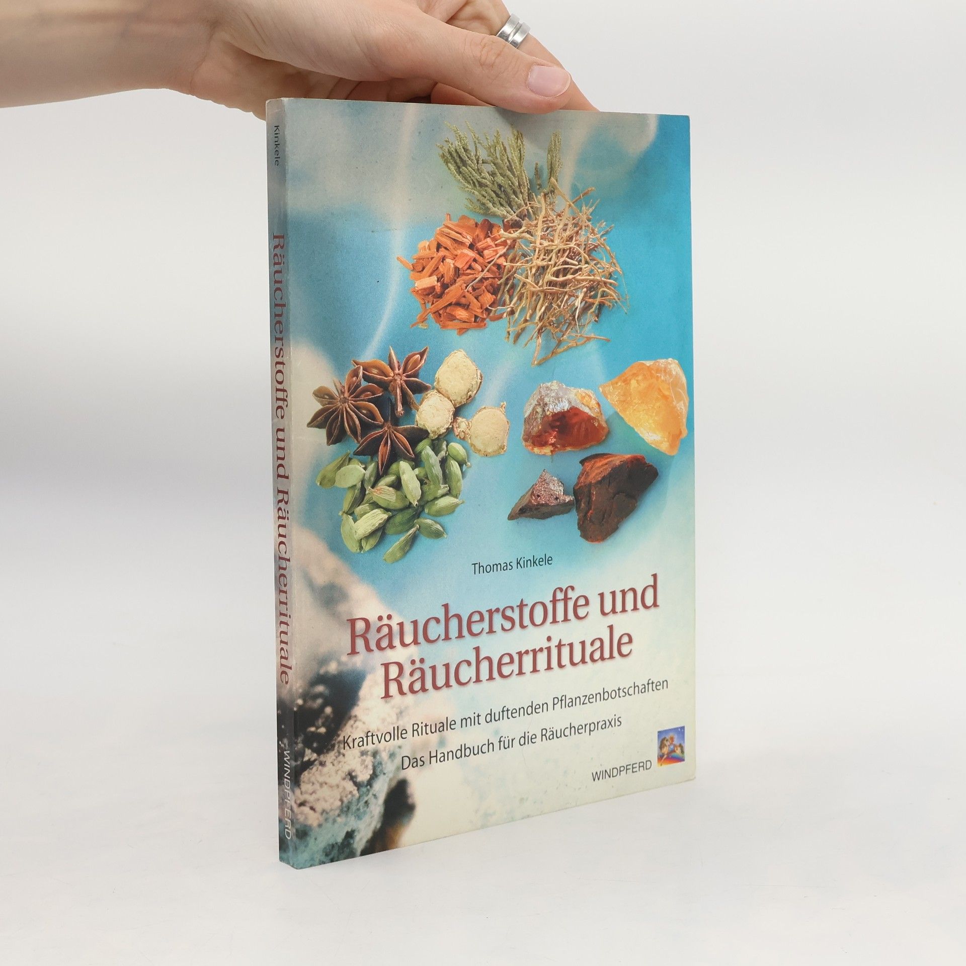 Thomas Kinkele Räucherstoffe und Räucherrituale
