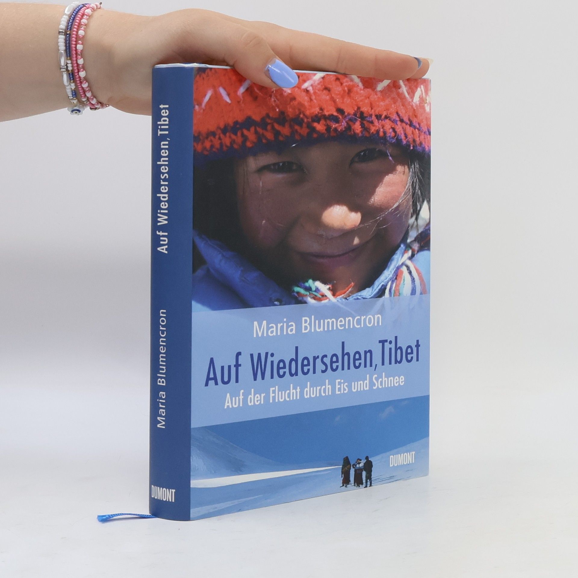 Maria von Blumencron Auf Wiedersehen, Tibet