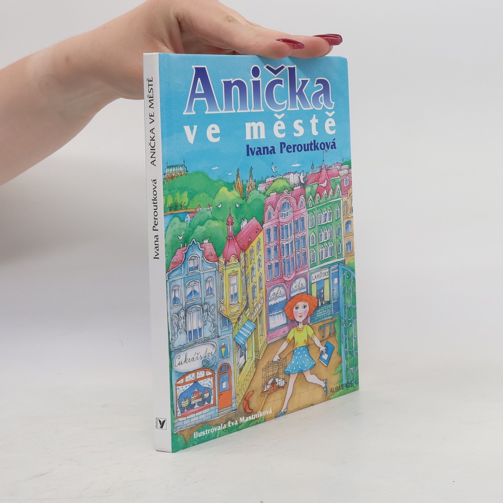 Ivana Peroutková Anička ve městě