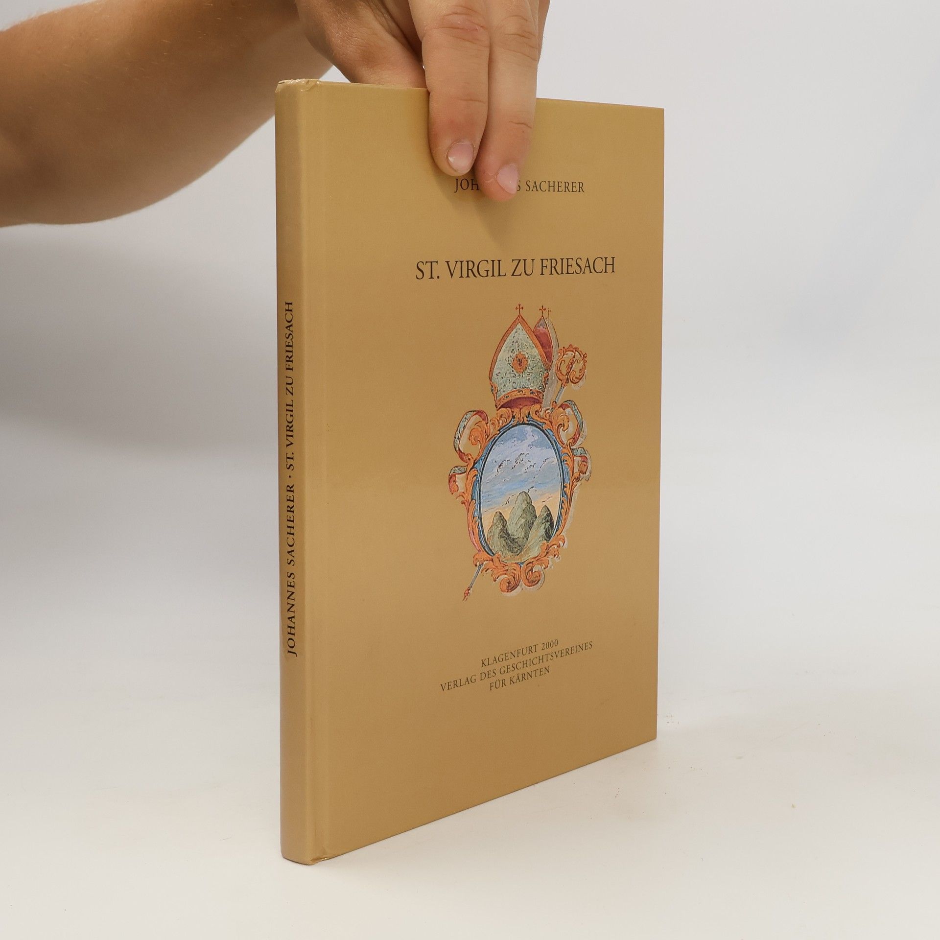 Johannes Sacherer Archiv für vaterländische Geschichte und Topographie: St. Virgil zu Friesach