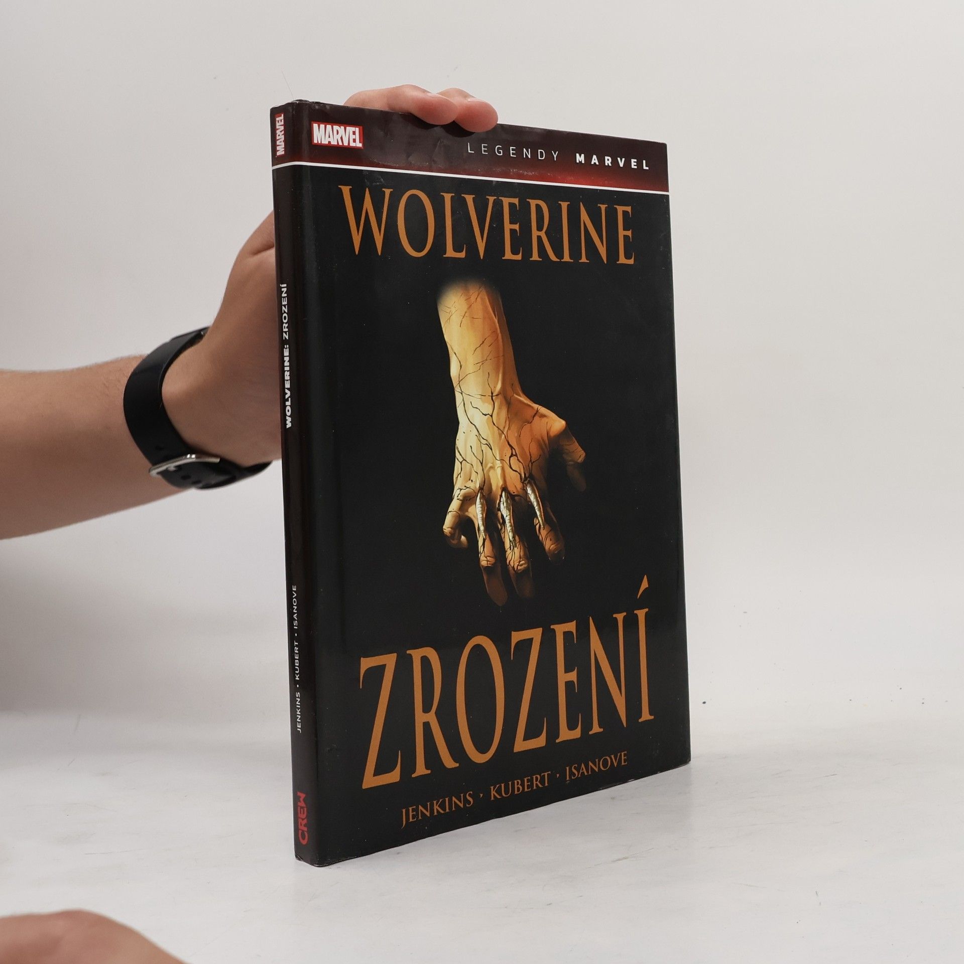 Kolektív autorov Wolverine. Zrození