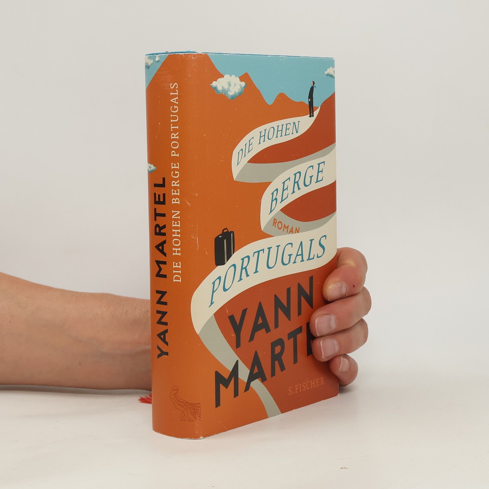 Yann Martel Die hohen Berge Portugals