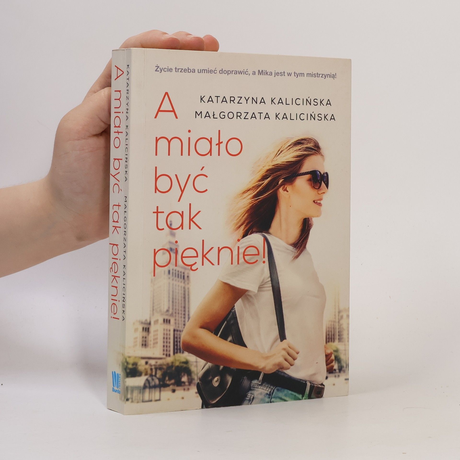 Katarzyna Kalicińska A miało być tak pięknie!