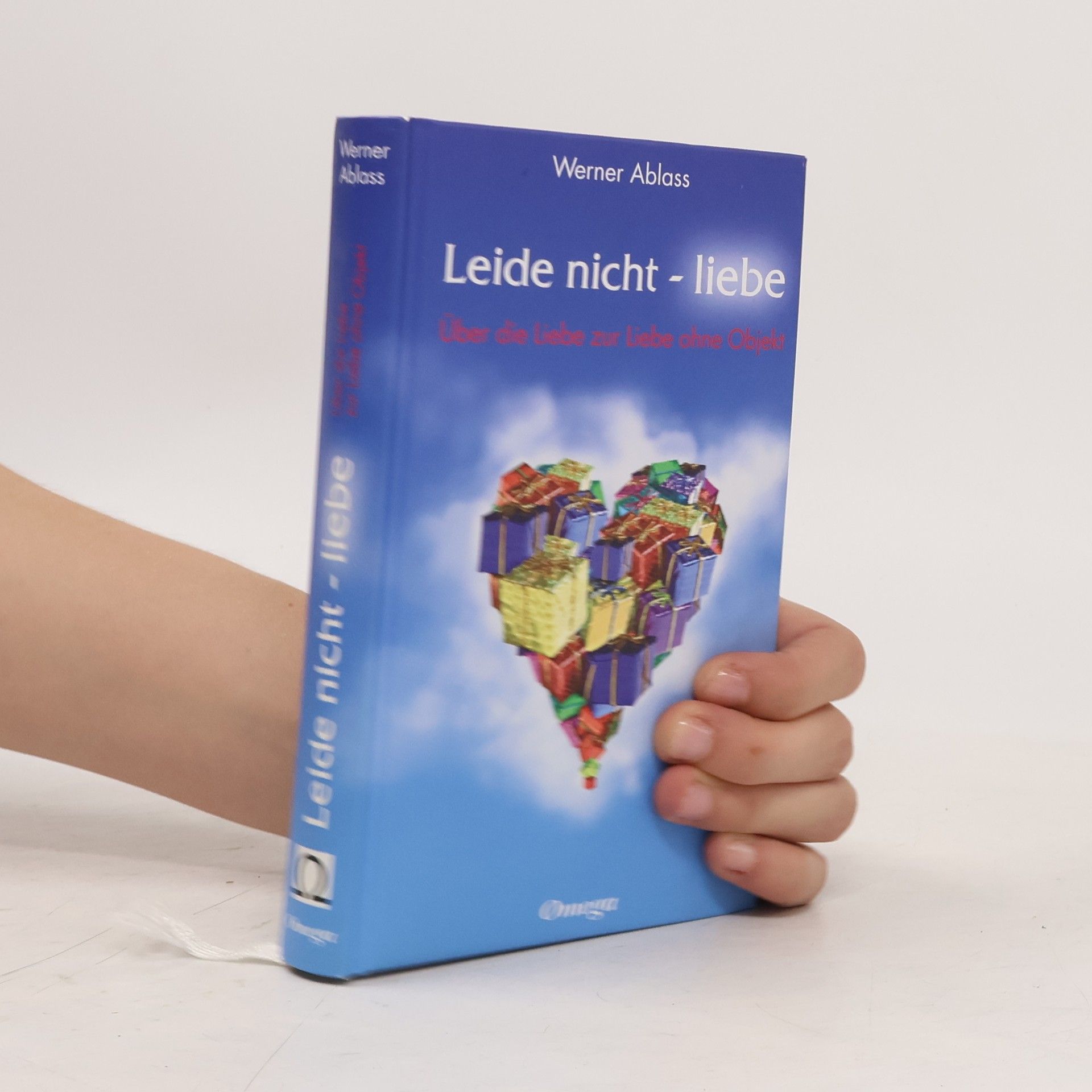 Werner Ablass Leide nicht - liebe
