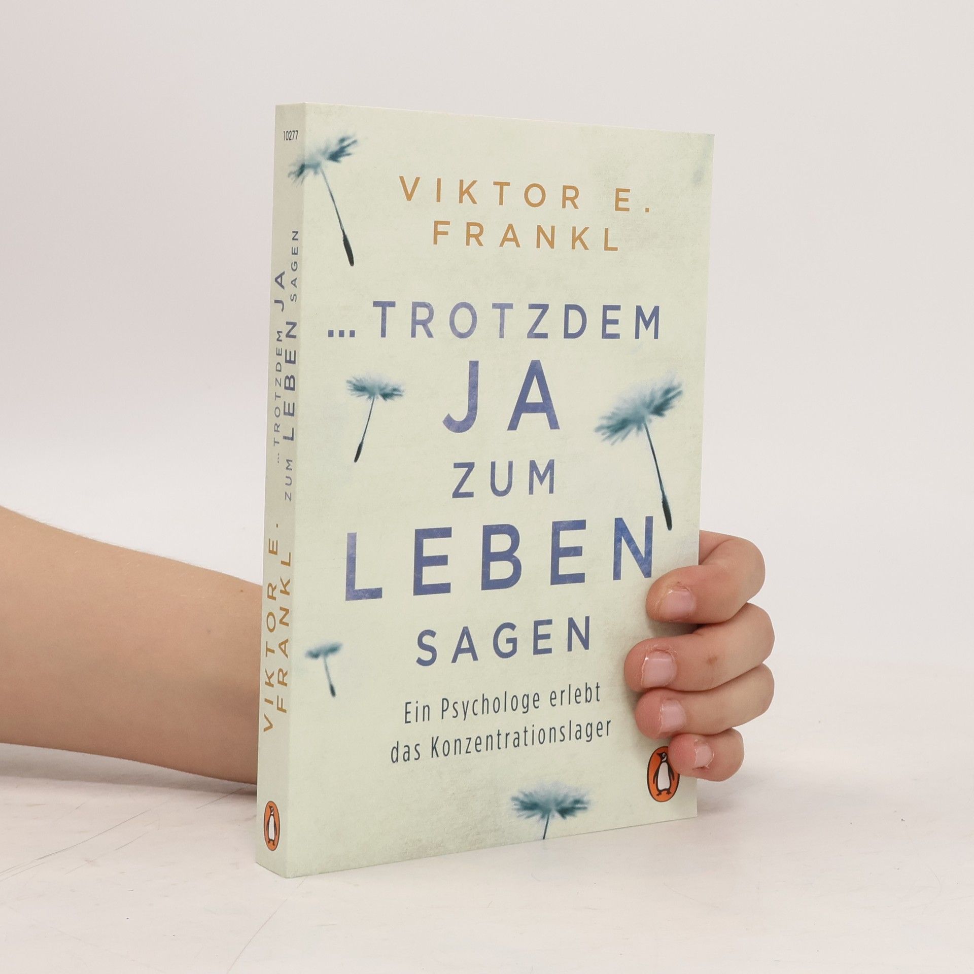 Viktor Frankl ... trotzdem Ja zum Leben sagen