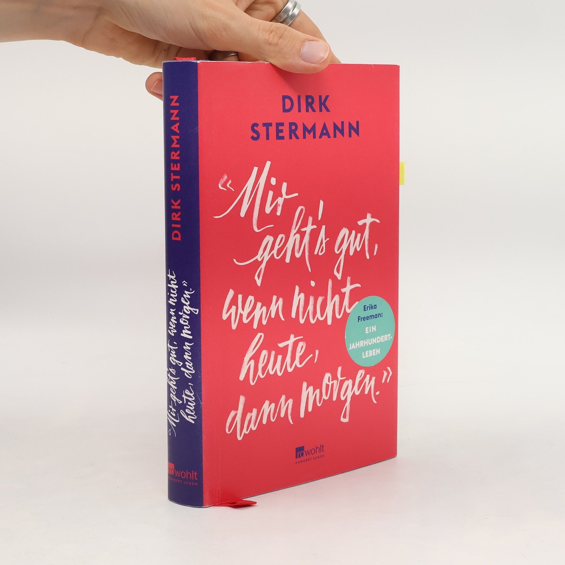 Dirk Stermann Mir geht's gut, wenn nicht heute, dann morgen