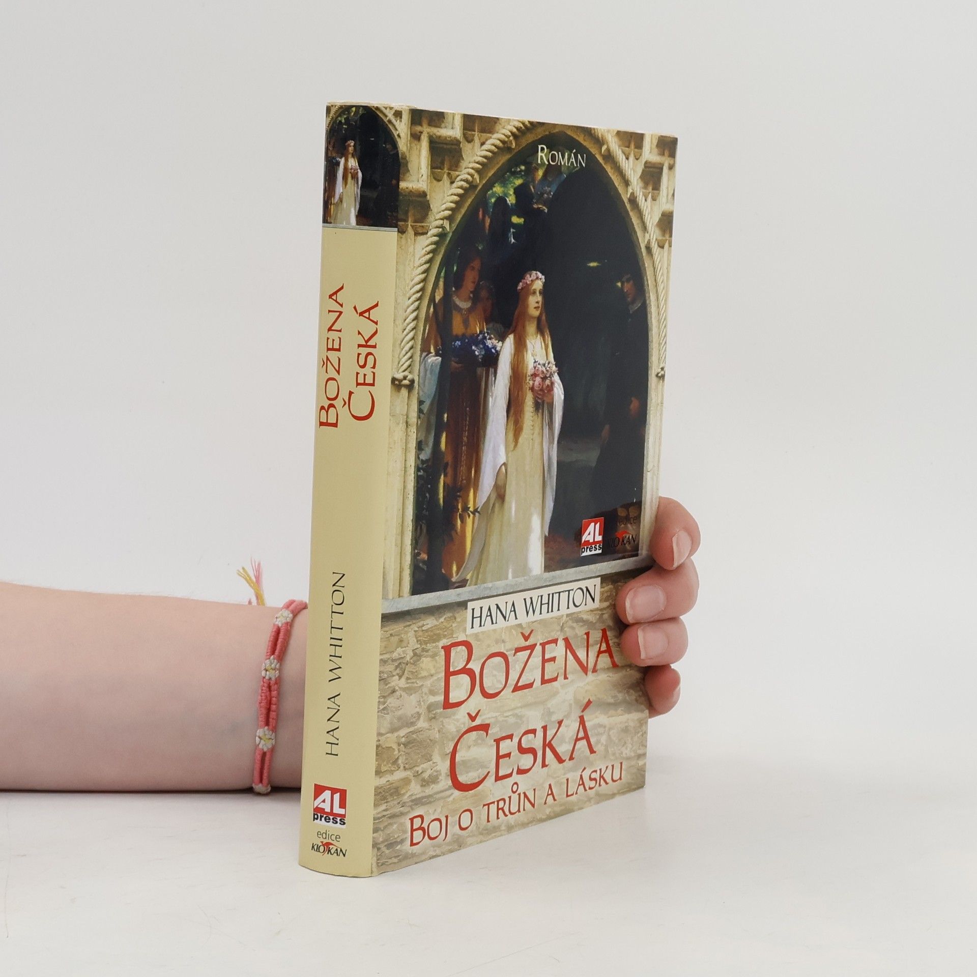 Hana Whitton Božena Česká - Boj o trůn a lásku
