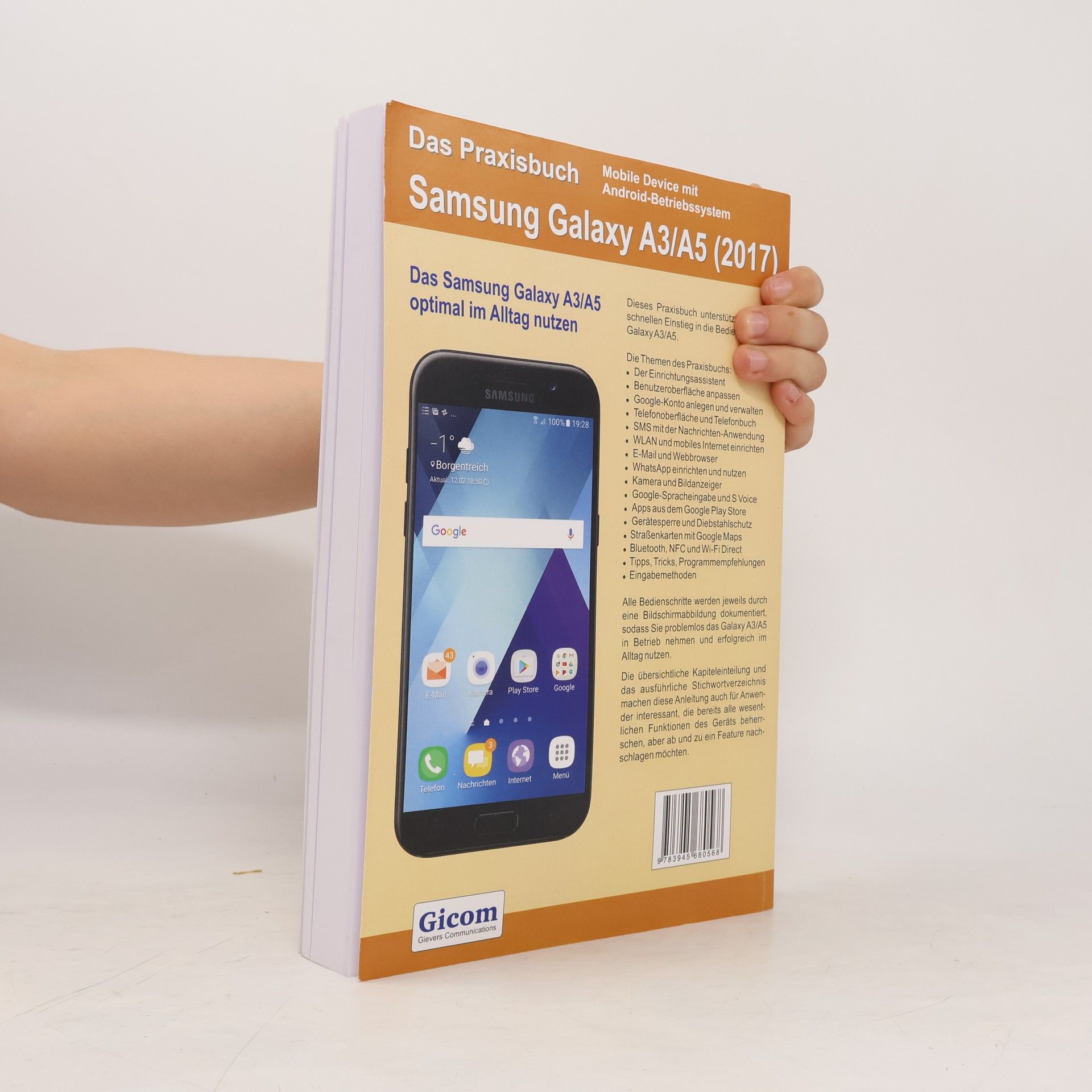 Rainer Gievers Das Praxisbuch Samsung Galaxy A3 (2017) & Galaxy A5 (2017)