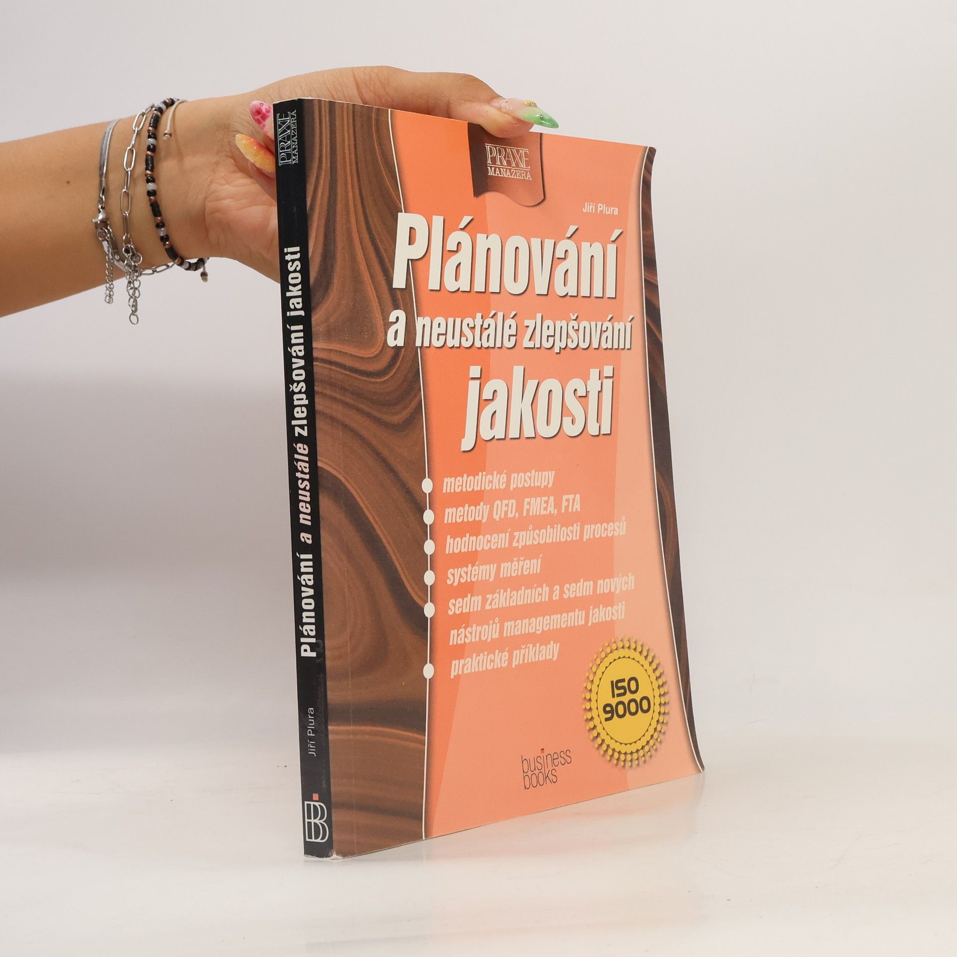 Jiří Plura Plánování a neustálé zlepšování jakosti