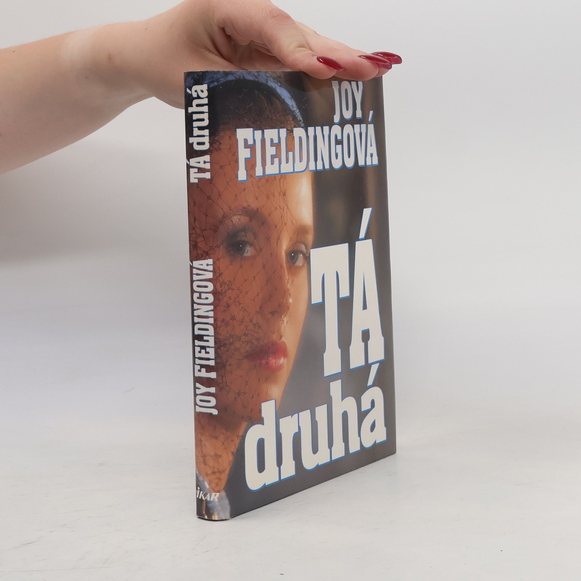 Joy Fielding Tá druhá