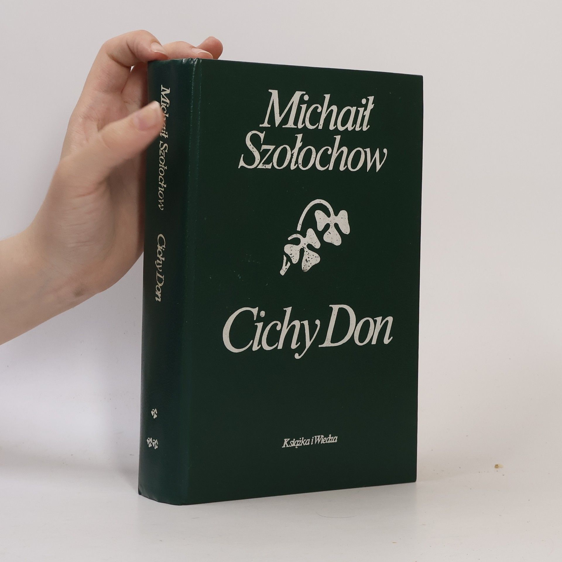 Mihail Aleksandrovič Šolohov Cichy Don
