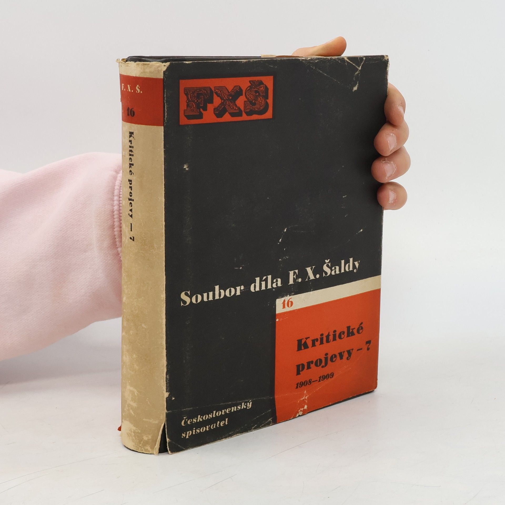 Soubor díla F. X. Šaldy 16: Kritické projevy 7