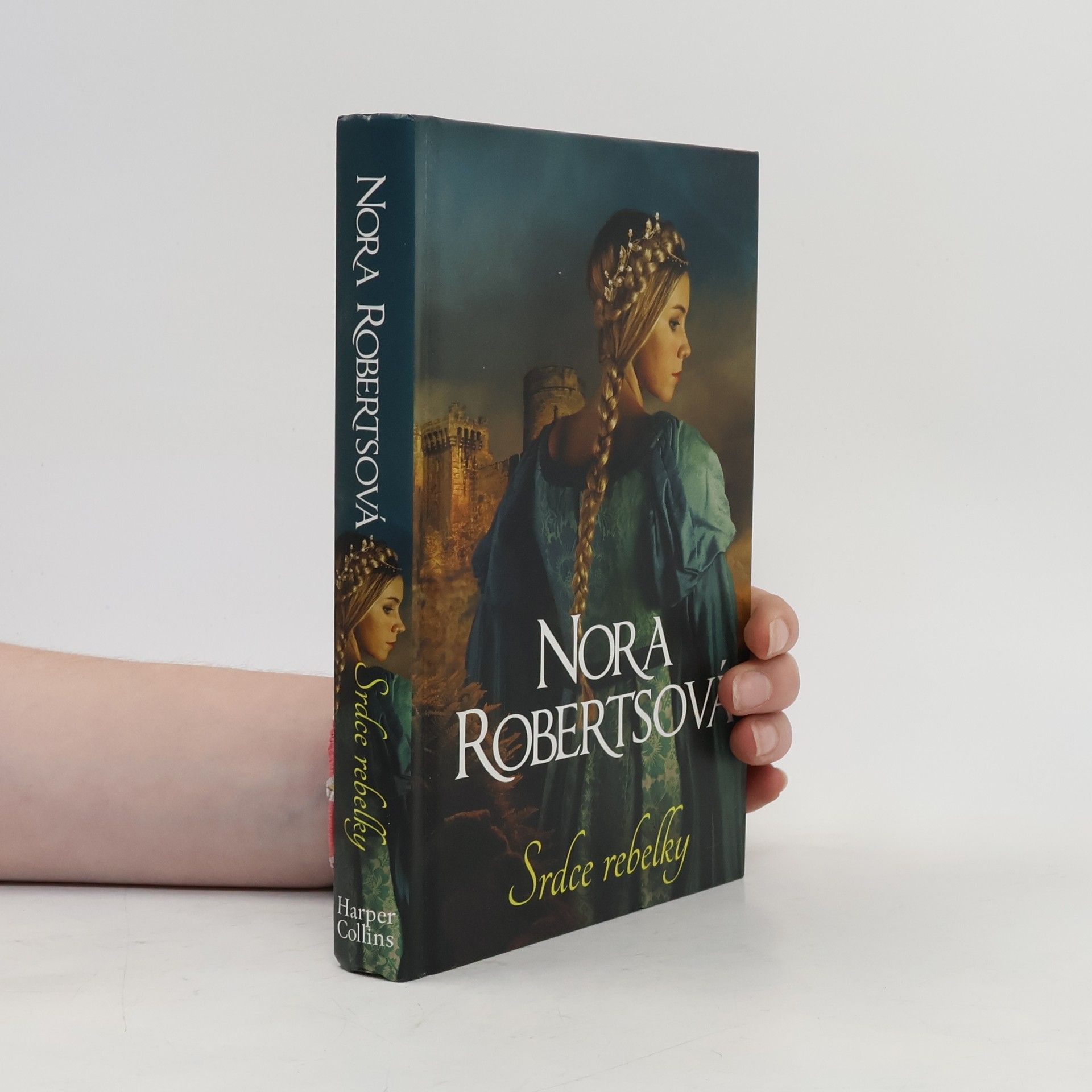 Nora Roberts Srdce rebelky