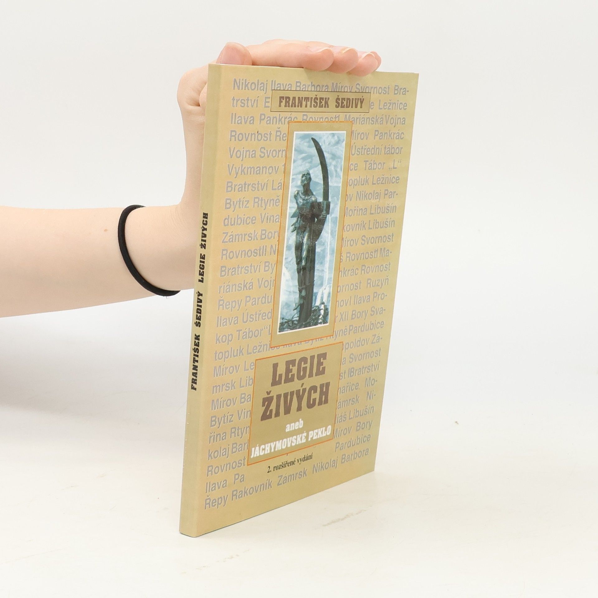 František Šedivý Legie živých, aneb, Jáchymovské peklo