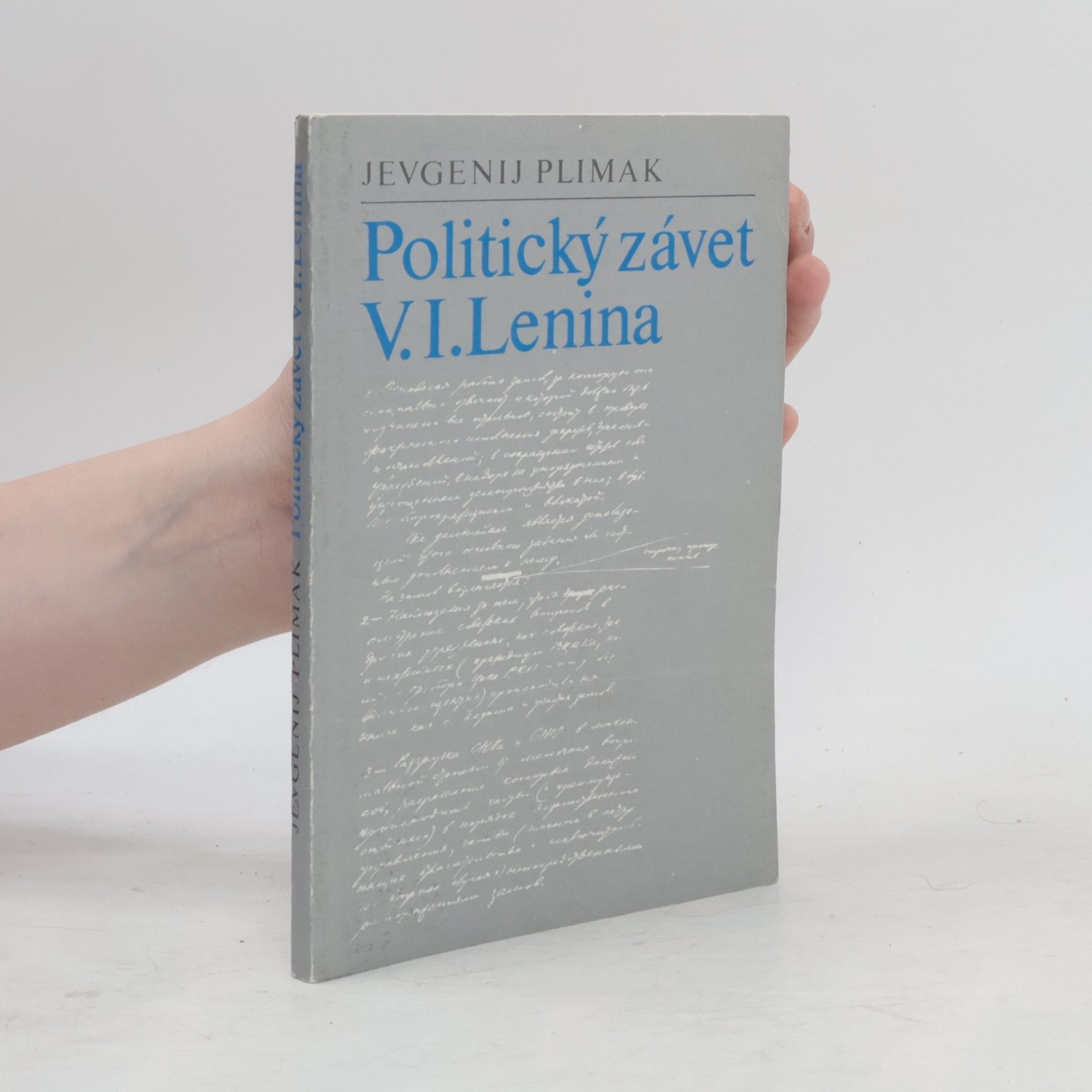 Jevgenij Grigorjevič Plimak Politický závet V. I. Lenina