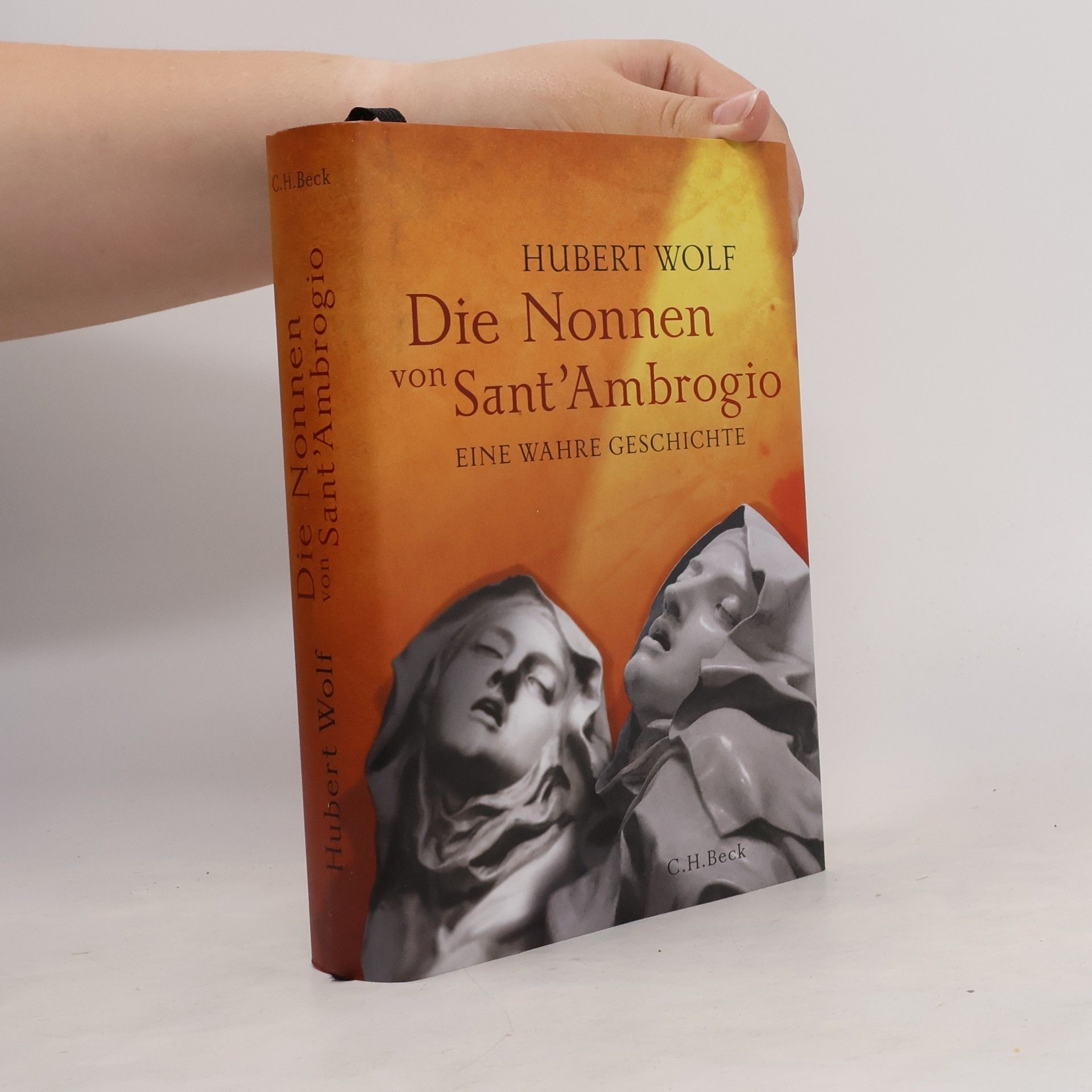 Hubert Wolf Die Nonnen von Sant' Ambrogio