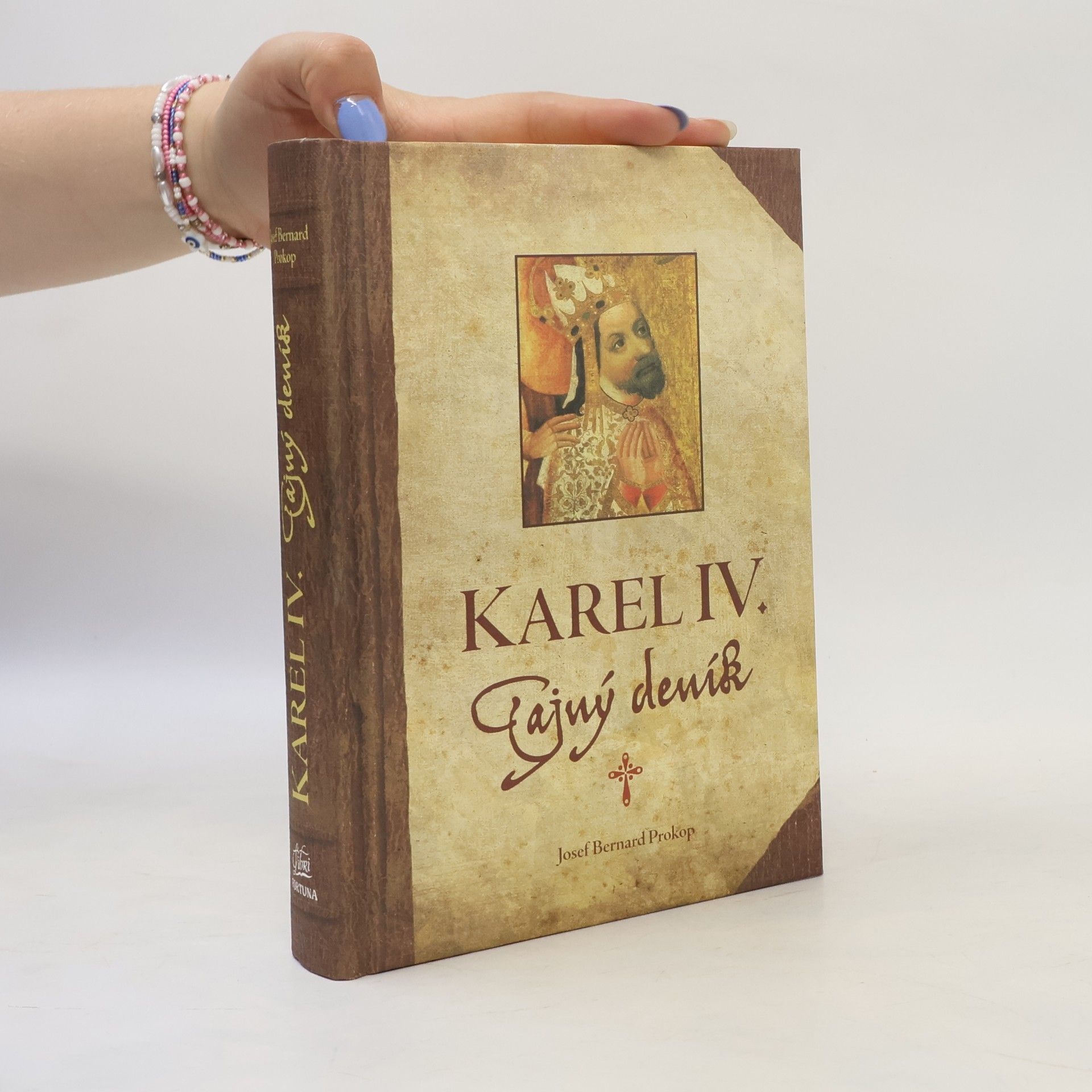 Josef Bernard Prokop Karel IV. : tajný deník