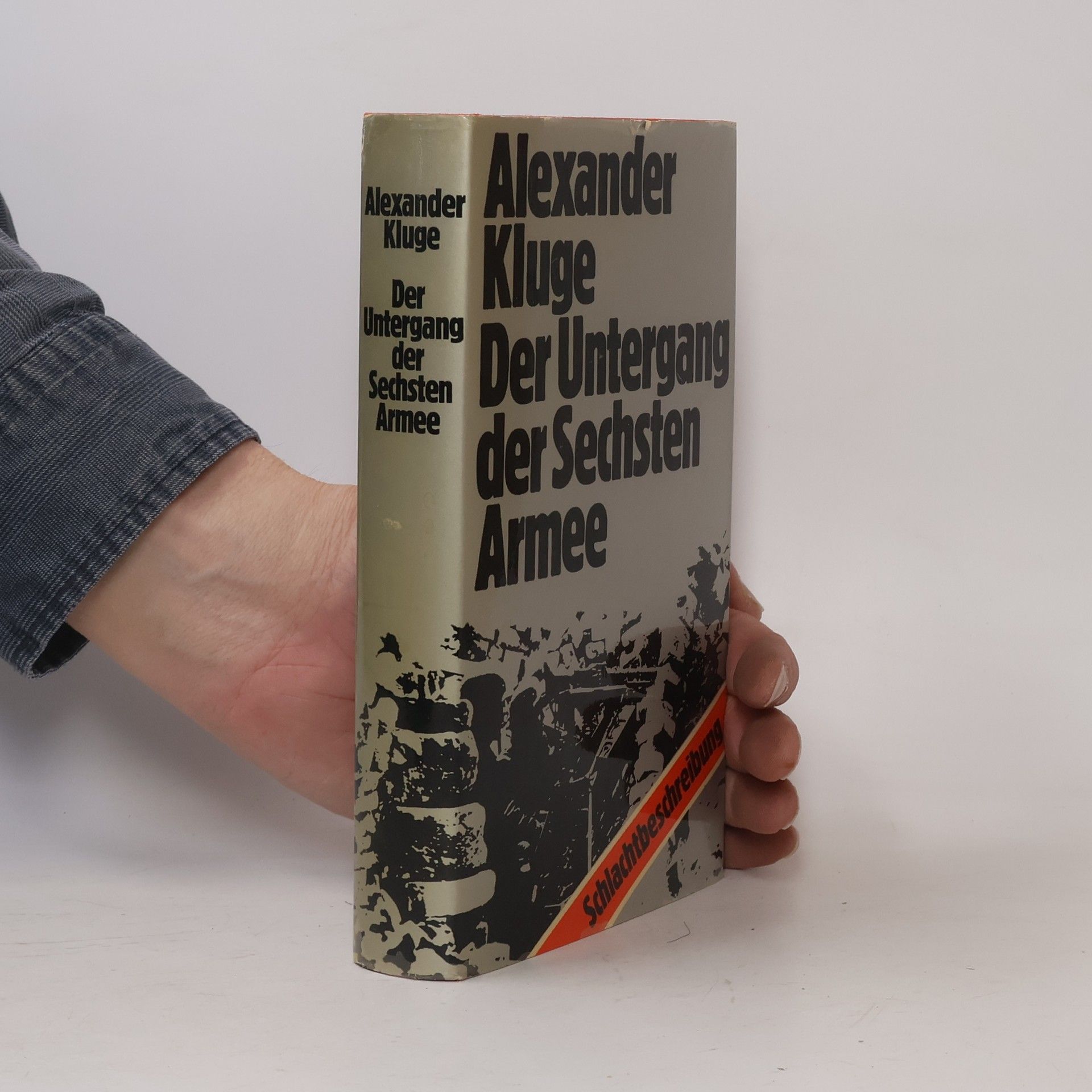 Alexander Kluge Der Untergang der Sechsten Armee