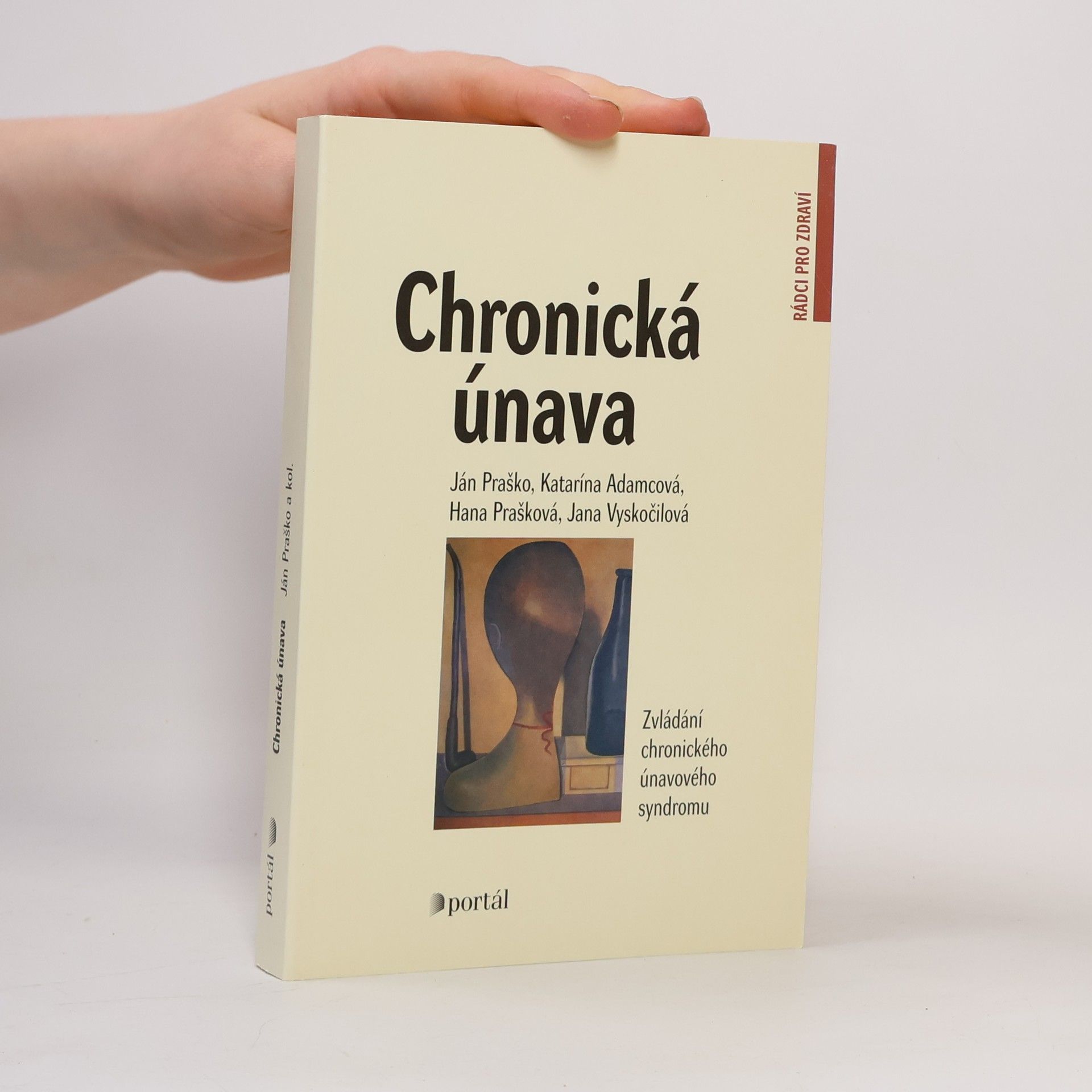 Katarína Adamcová Chronická únava: Zvládání chronického únavového syndromu