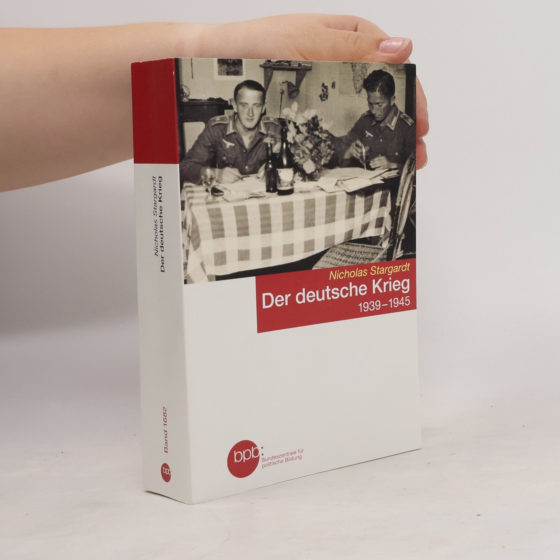 Nicholas Stargardt Der deutsche Krieg
