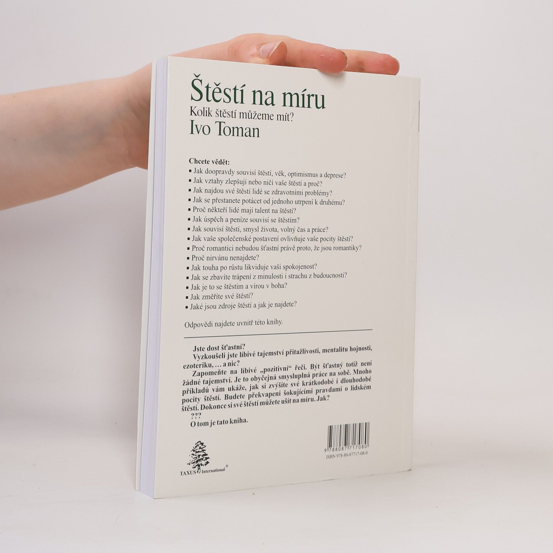 Ivo Toman Štěstí na míru. Kolik štěstí můžeme mít?
