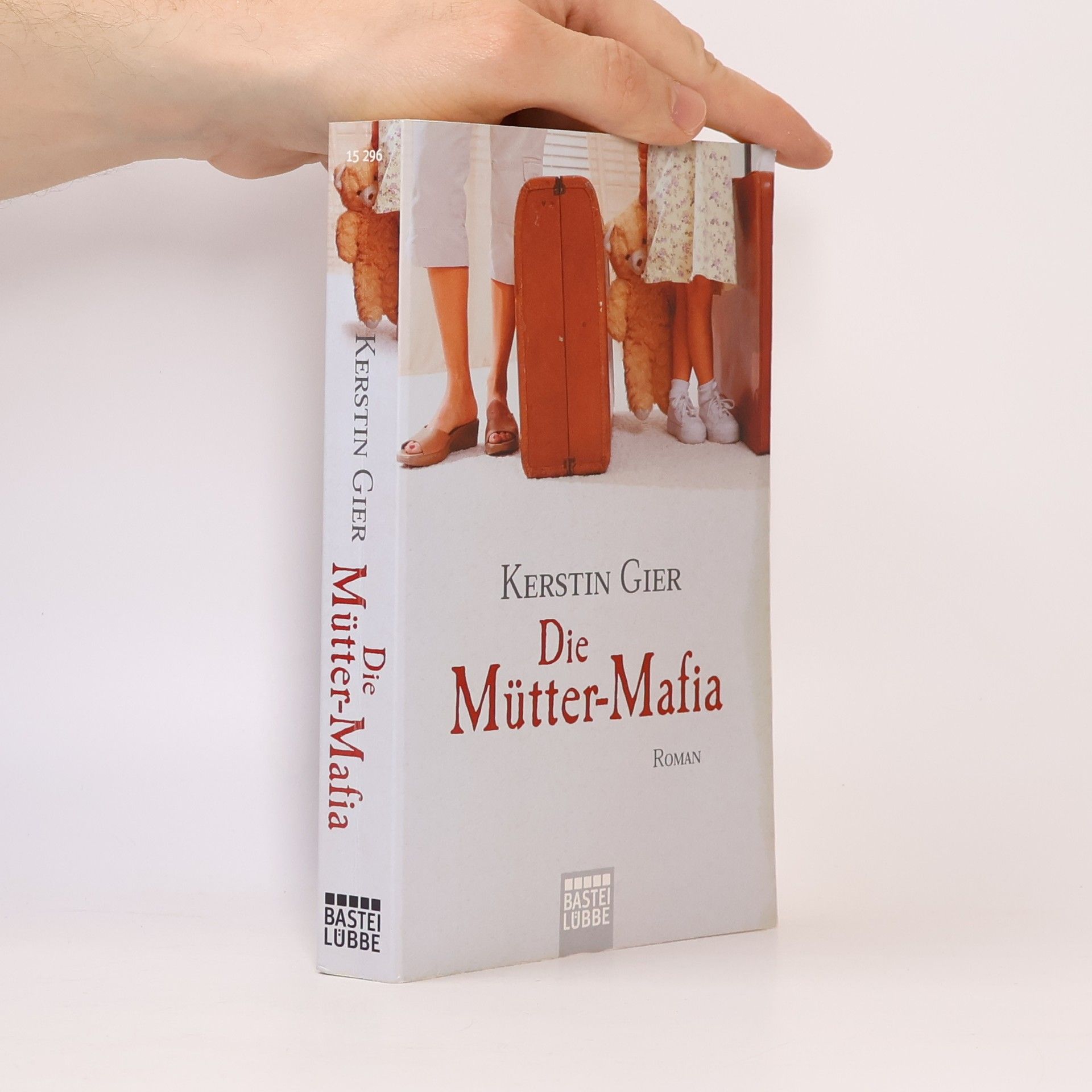 Kerstin Gier Die Mütter-Mafia