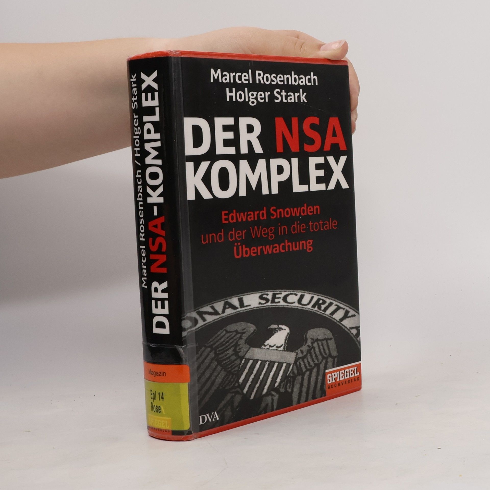 Marcel Rosenbach Der NSA-Komplex