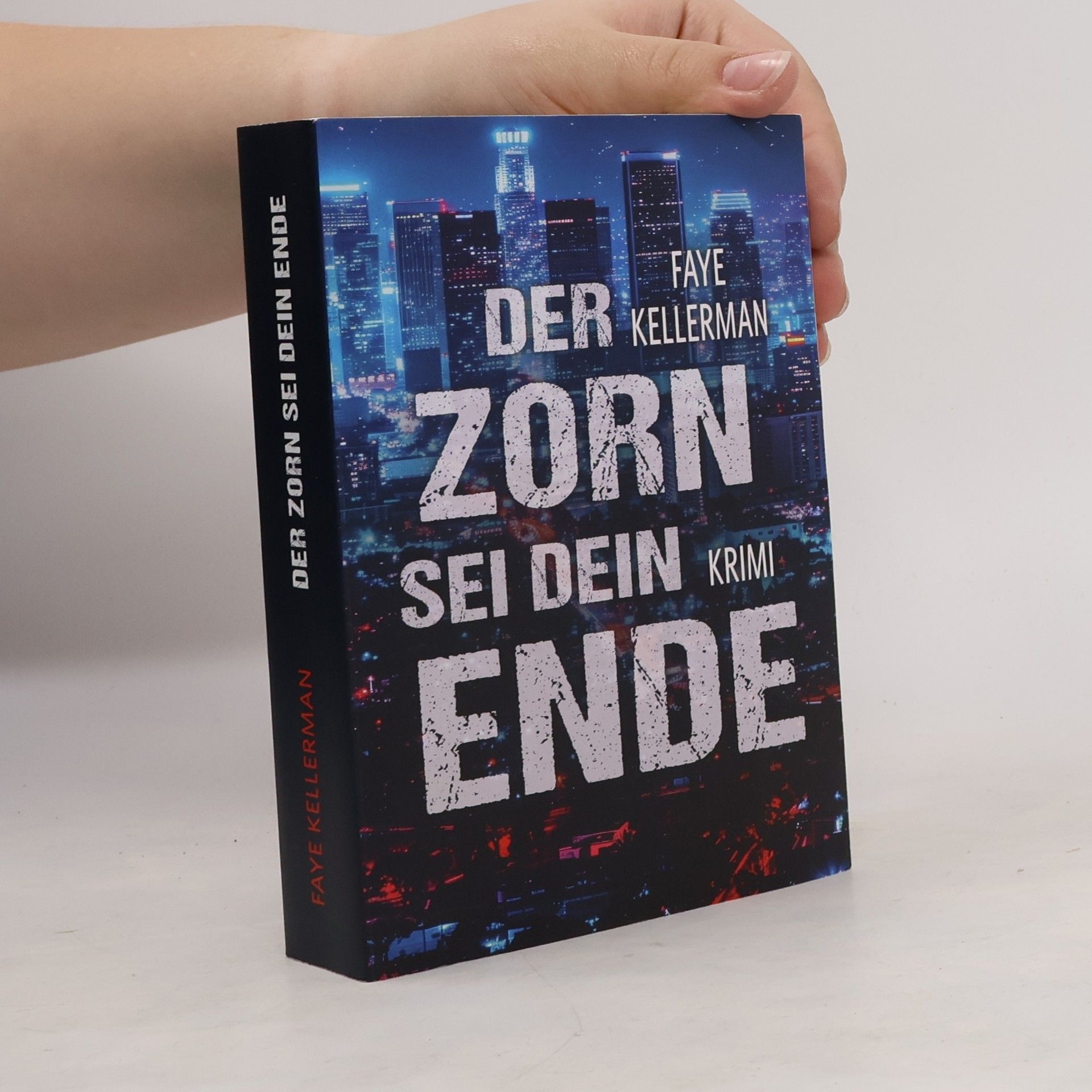 Faye Kellerman Der zorn sei dein ende