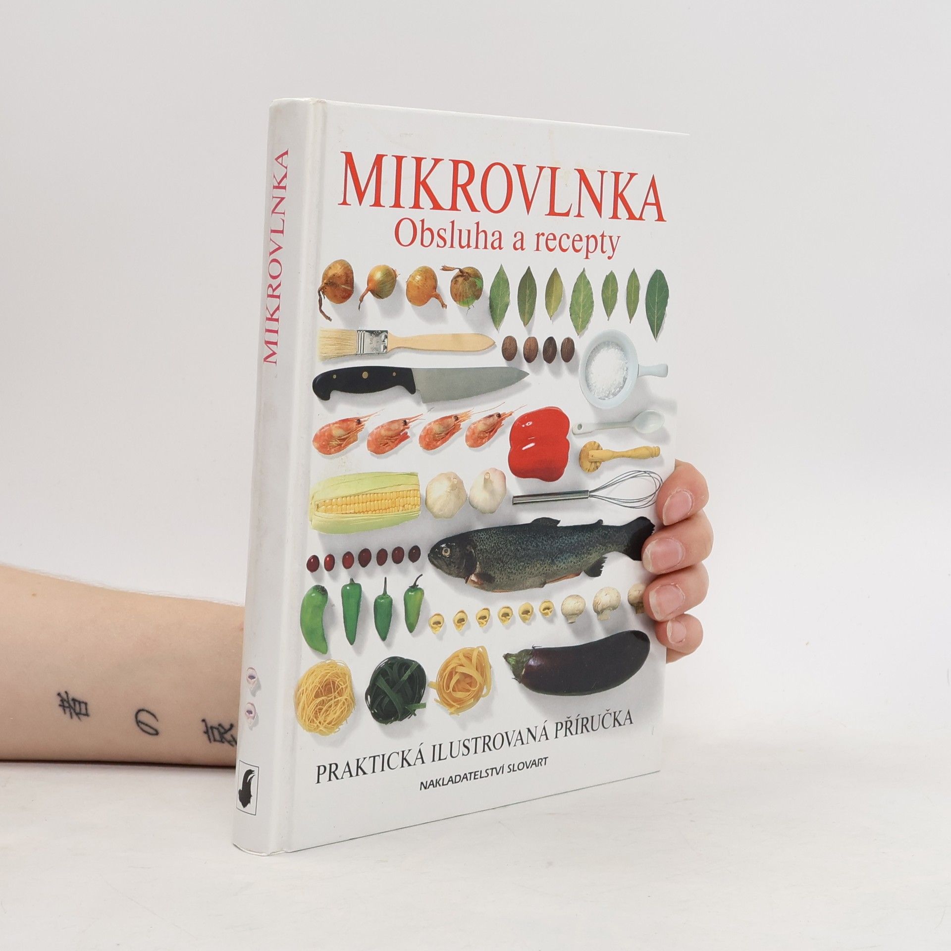 Eva Poskočilová Mikrovlnka. Obsluha a recepty