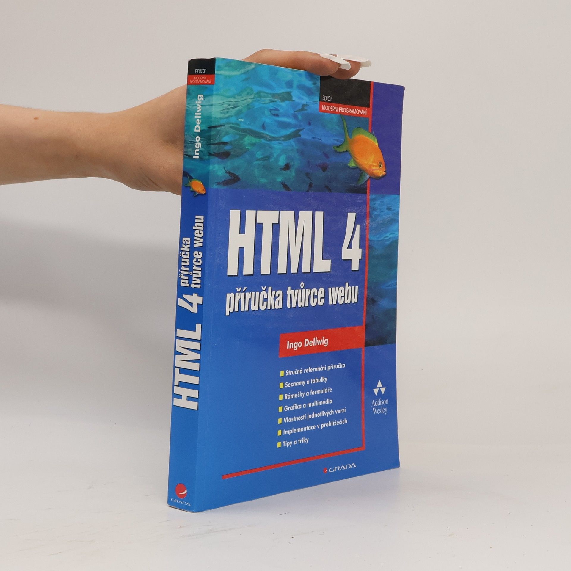 Elmar Dellwig HTML 4 - příručka tvůrce webu