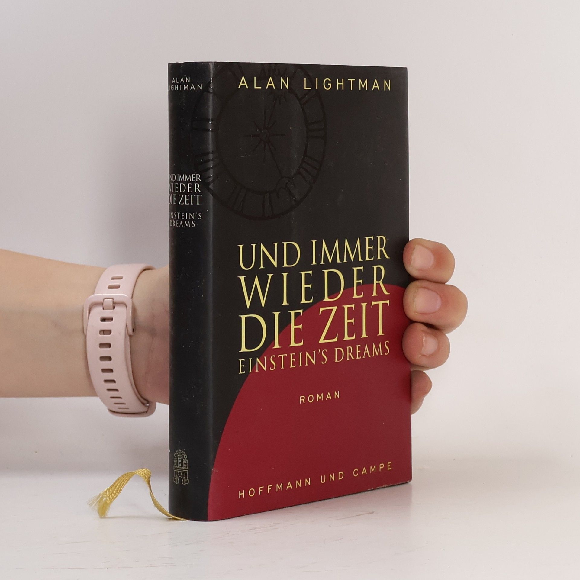 Alan Lightman Und immer wieder die Zeit
