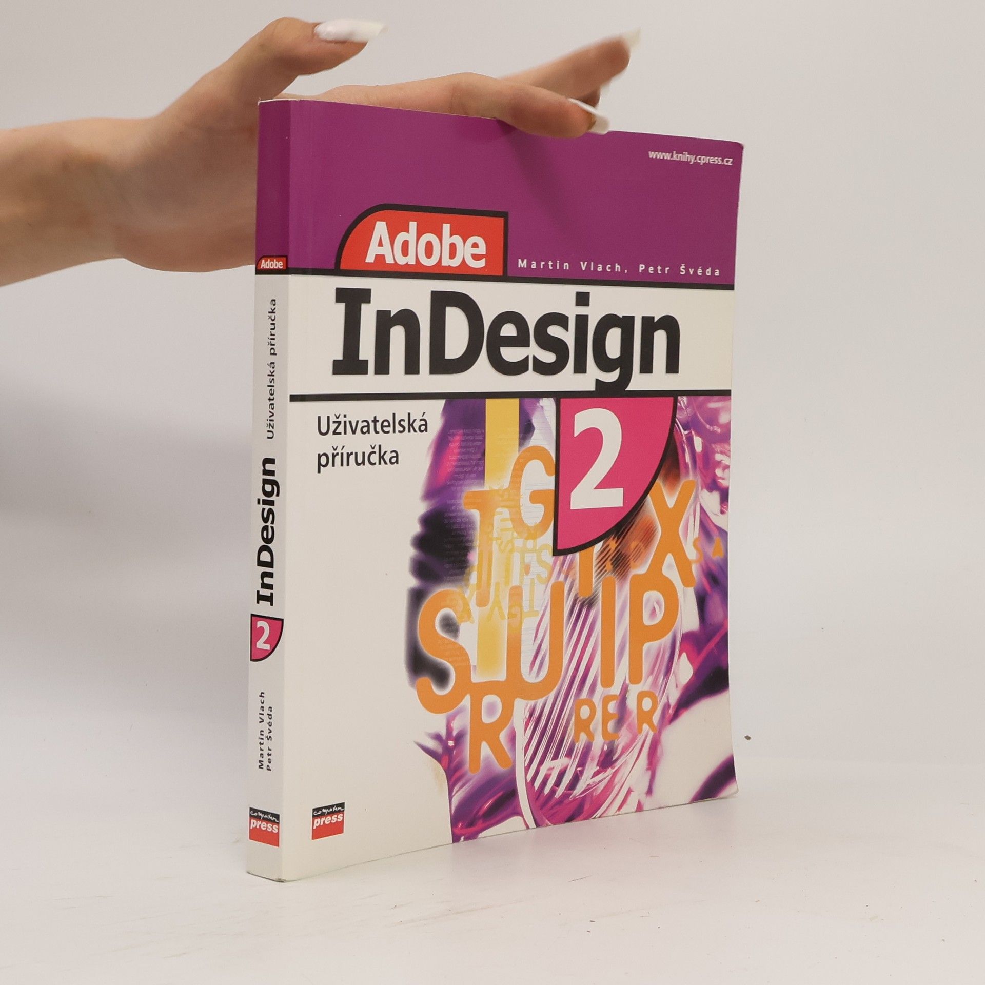 Adobe InDesign 2 : uživatelská příručka